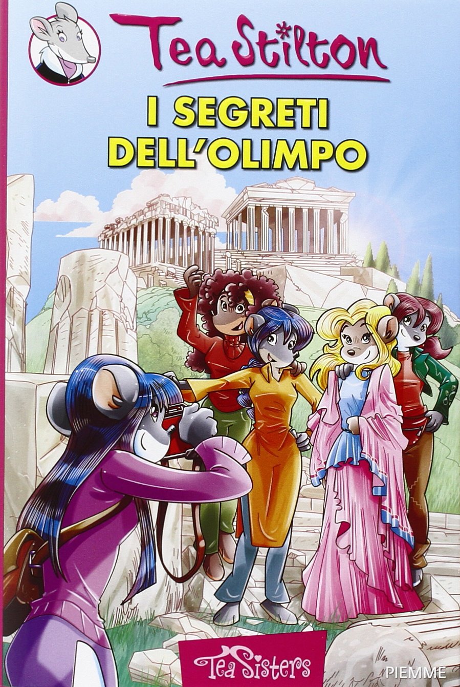 I segreti dell'Olimpo. Ediz. illustrata (Tea Sisters) Non-fiction
