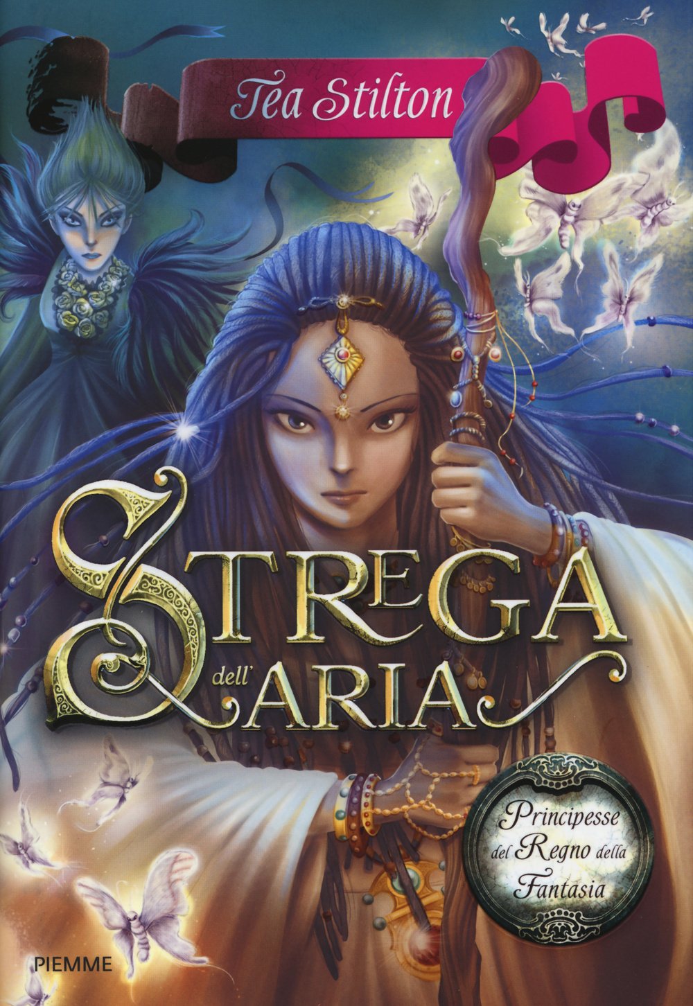 Strega dell'aria. Principesse del regno della fantasia Novels & Short Stories