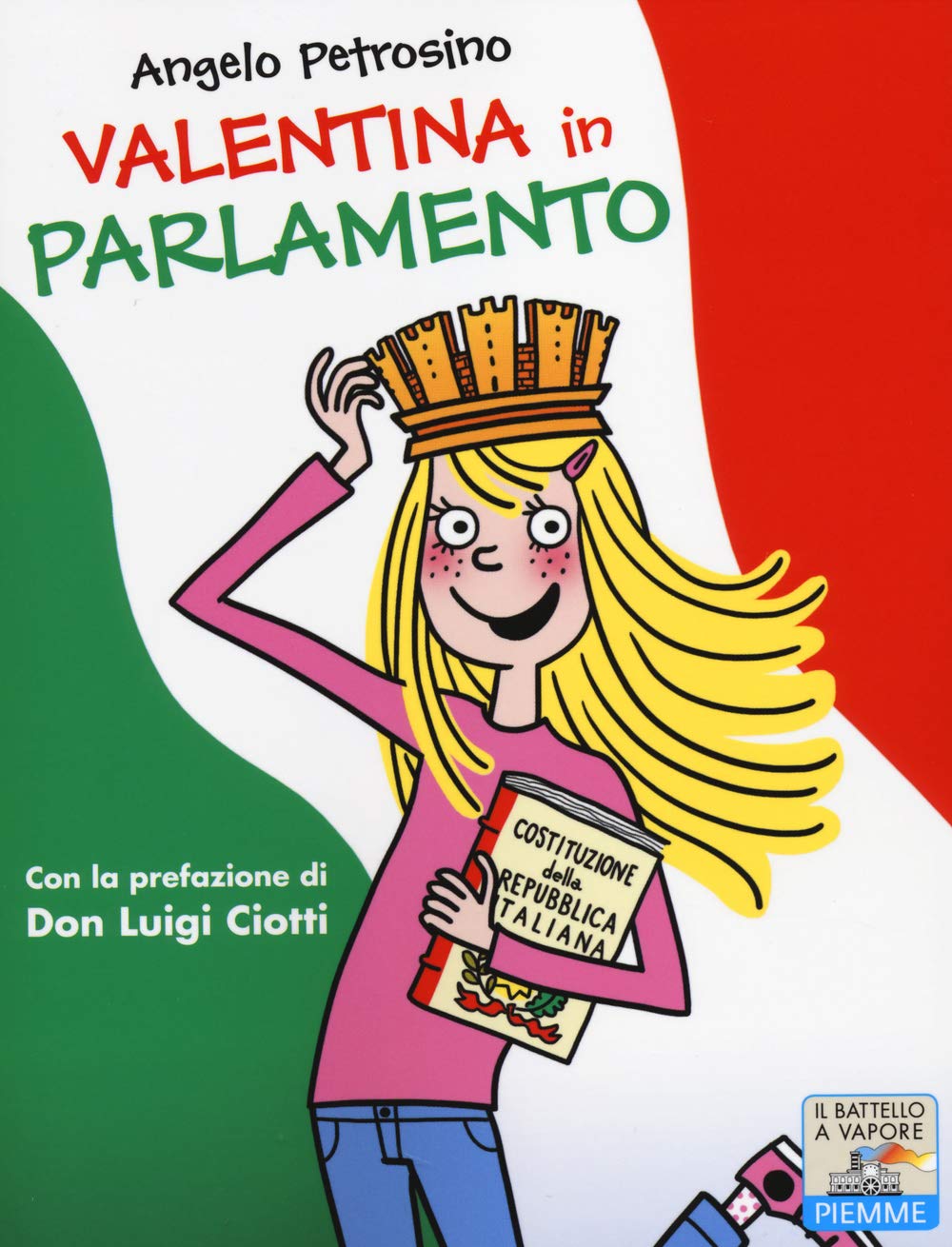 Valentina in Parlamento (Il battello a vapore. Serie Valentina) Non-fiction