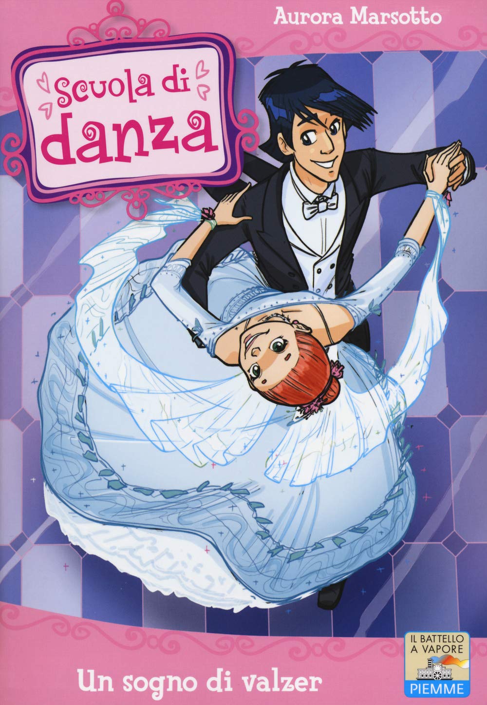 Un sogno di valzer (Il battello a vapore. Scuola di danza) Non-fiction