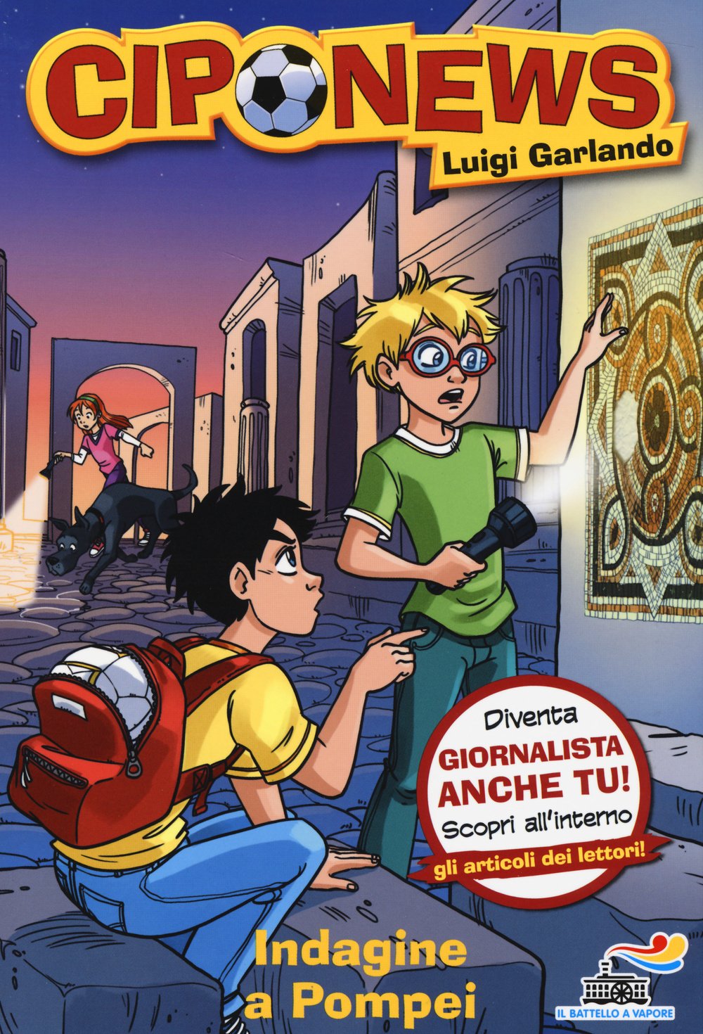 Indagine a Pompei (Il battello a vapore. Ciponews) Contemporary literature
