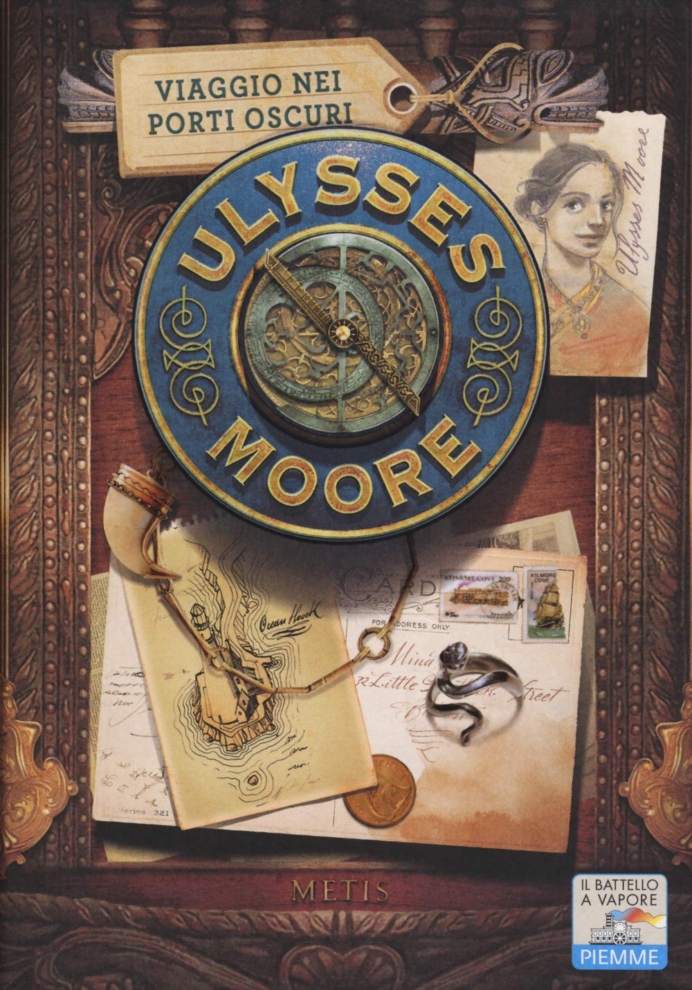 Viaggio nei porti oscuri (Il battello a vapore. Ulysses Moore) Novels & Short Stories