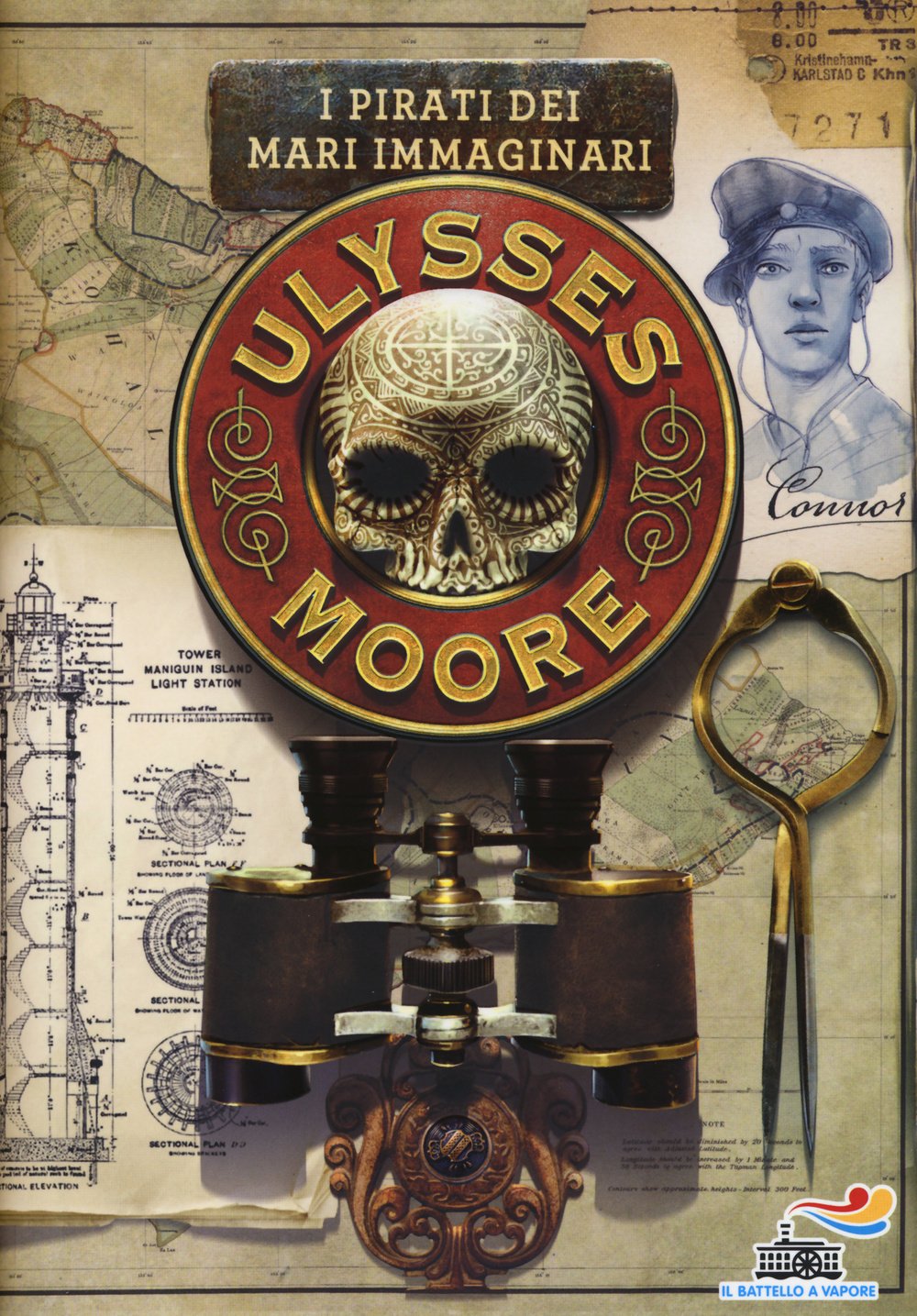 I pirati dei mari immaginari (Il battello a vapore. Ulysses Moore) Novels & Short Stories