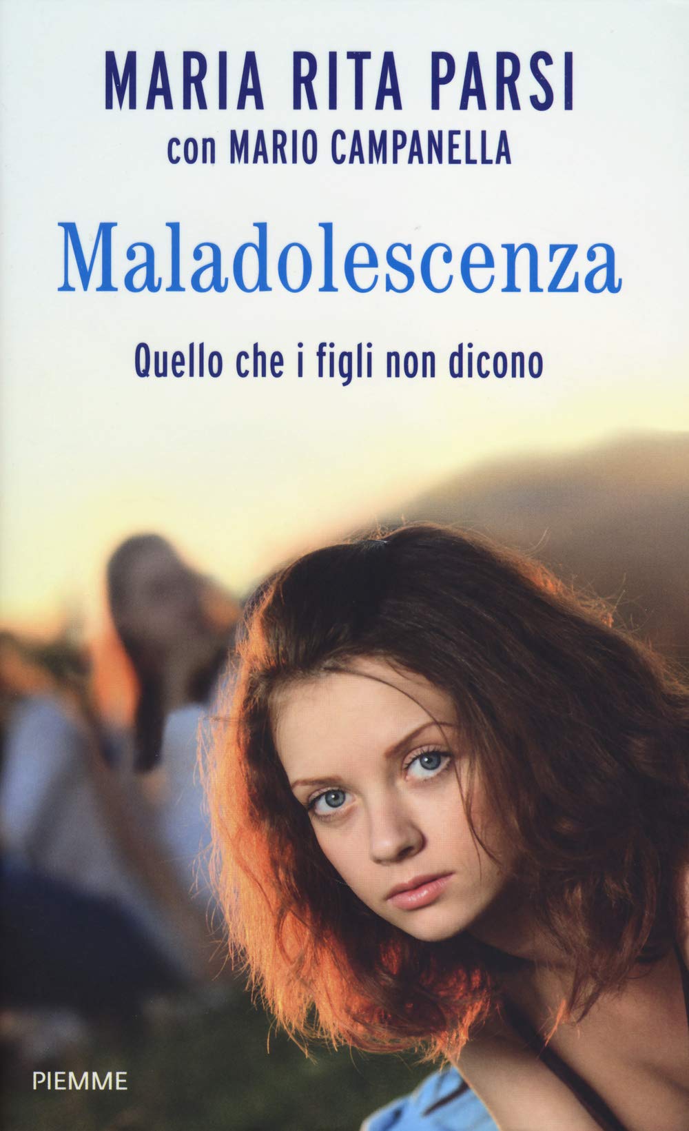 Maladolescenza. Quello che i figli non dicono Books