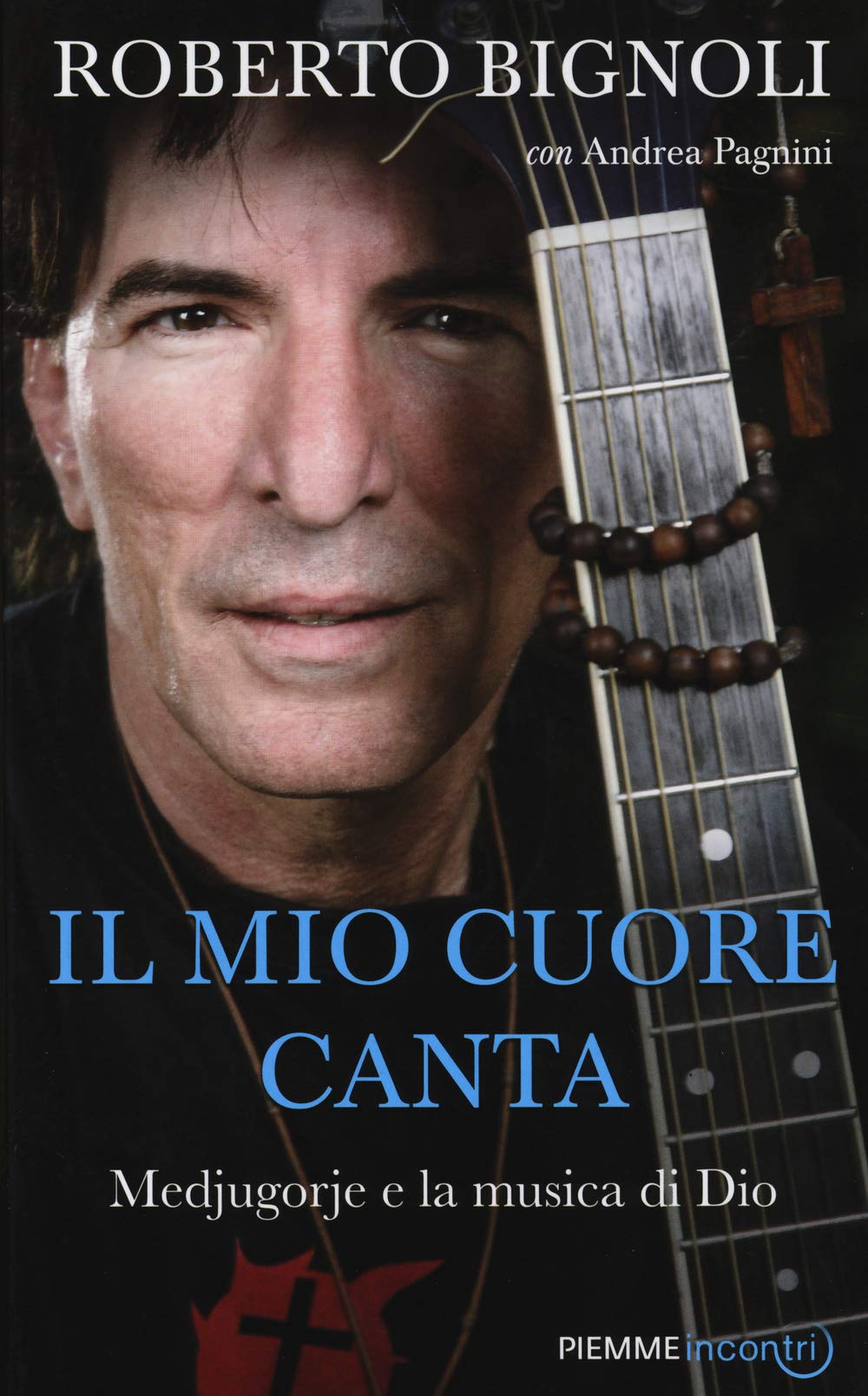Il mio cuore canta. Medjugorje e la musica di Dio (Incontri) Art & Literature
