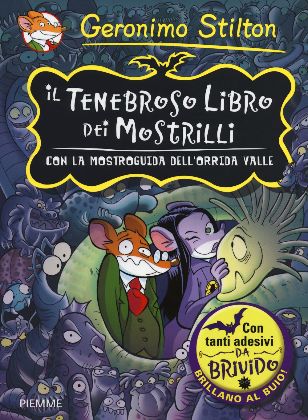 Il tenebroso libro dei Mostrilli. Con la mostroguida dell'Orrida Valle. Con adesivi (Tenebrosa Tenebrax) Non-fiction