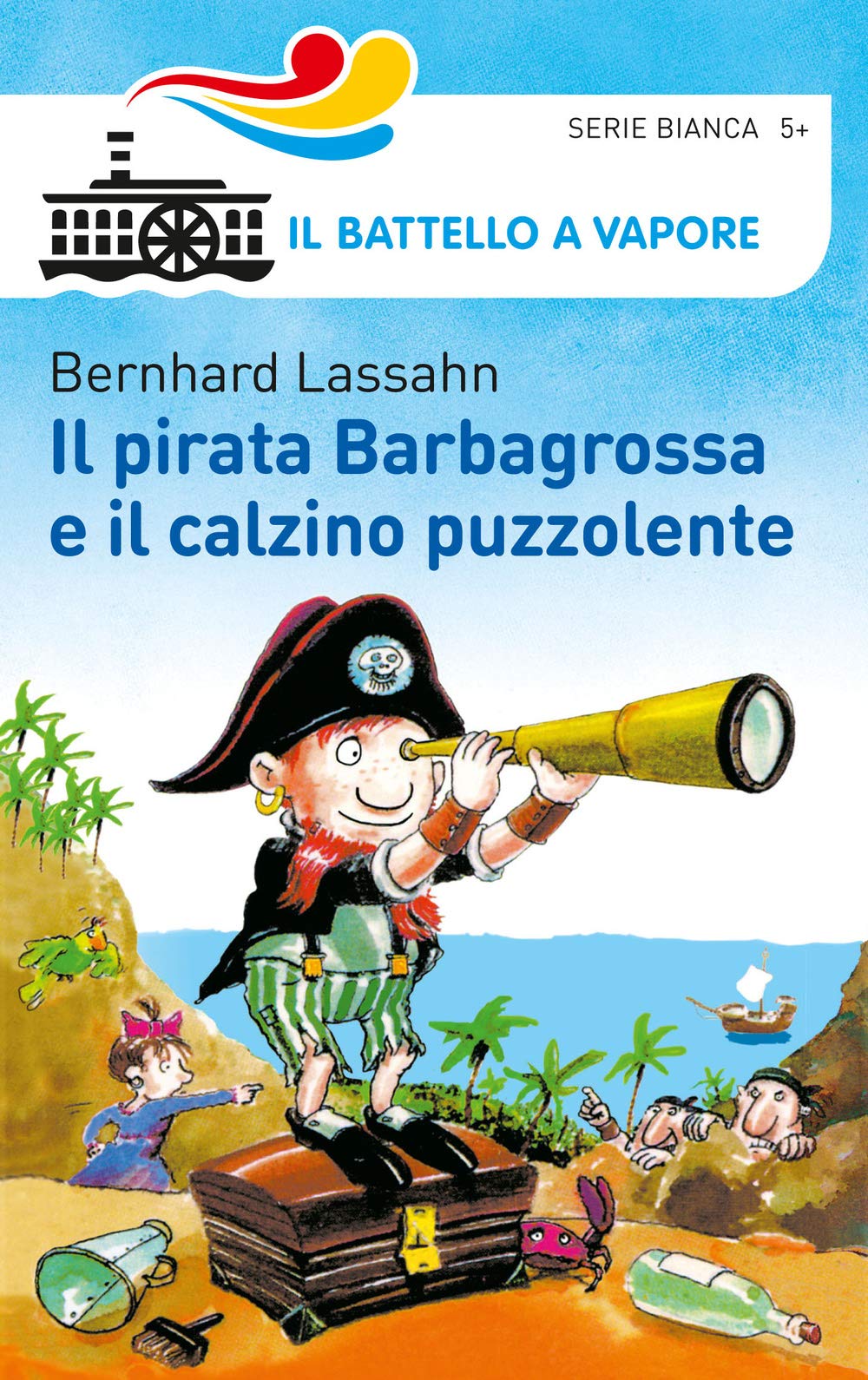 Il pirata Barbagrossa e il calzino puzzolente. Ediz. illustrata book