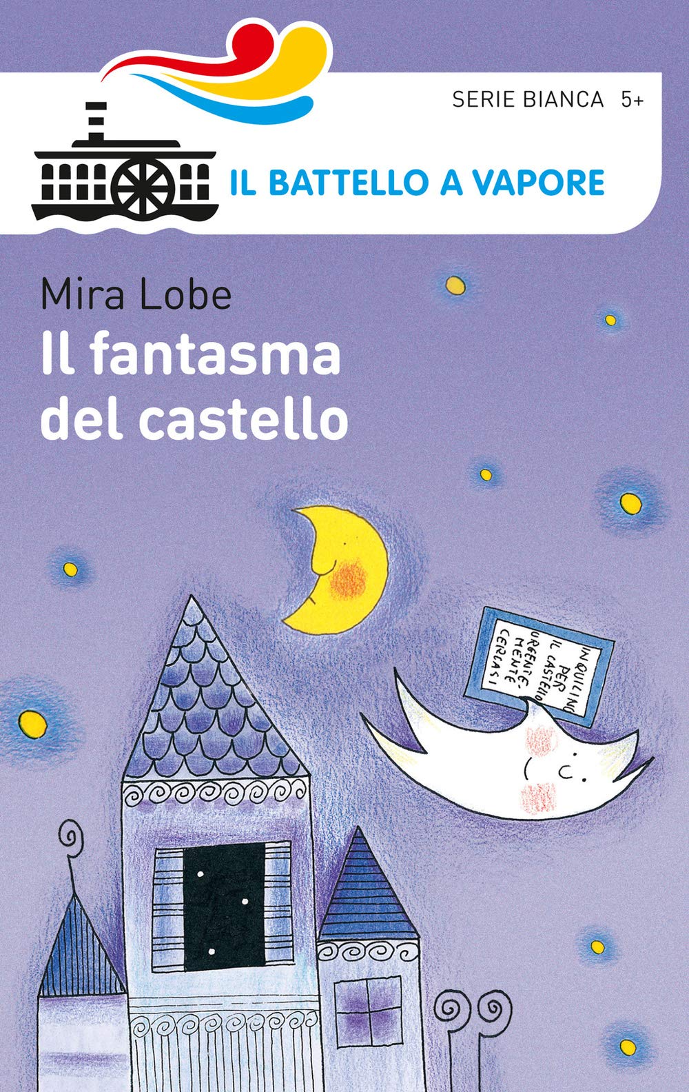 Il fantasma del castello (Il battello a vapore. Serie bianca) Contemporary literature