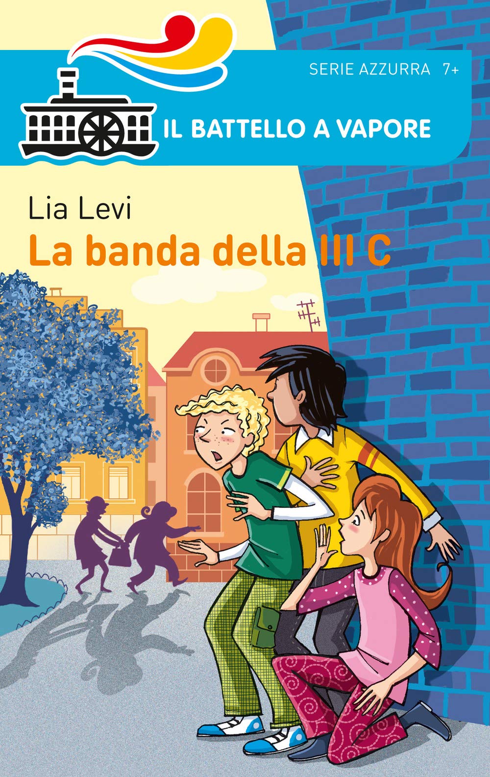La banda della III C (Il battello a vapore. Serie azzurra) Contemporary literature