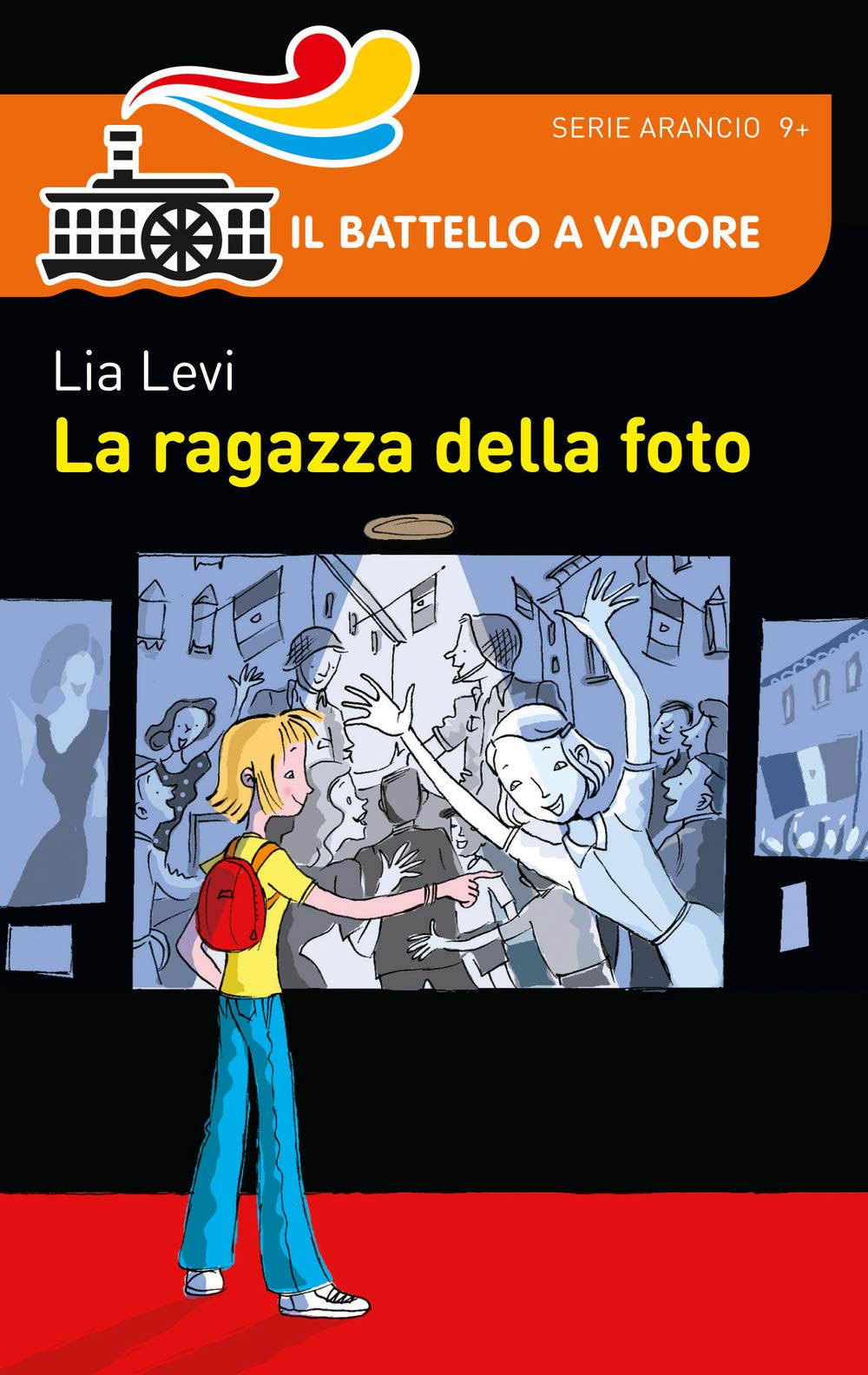 La ragazza della foto (Il battello a vapore. Serie arancio) Contemporary literature