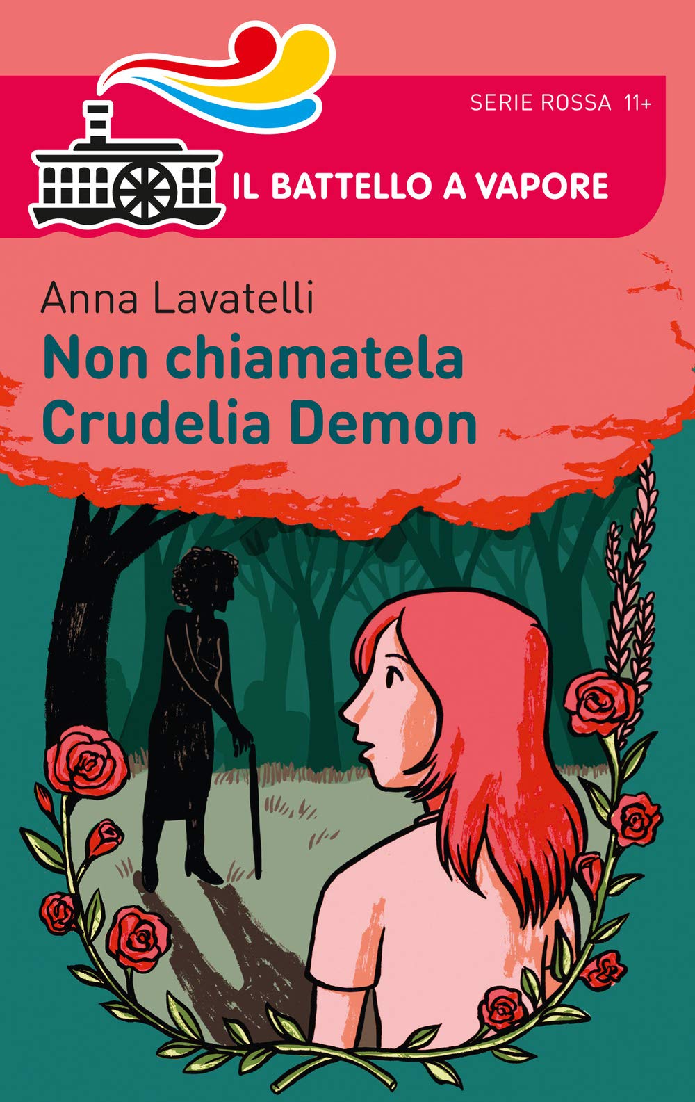 Non chiamatela Crudelia Demon (Il battello a vapore. Serie rossa) Contemporary literature