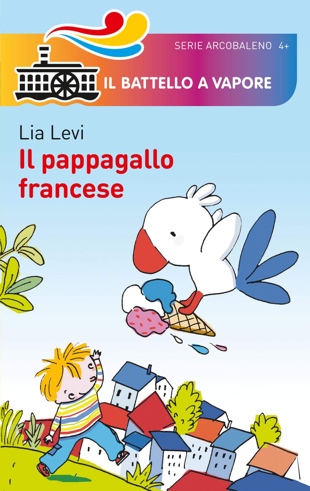 Il pappagallo francese (Il battello a vapore. Serie arcobaleno) Children's books