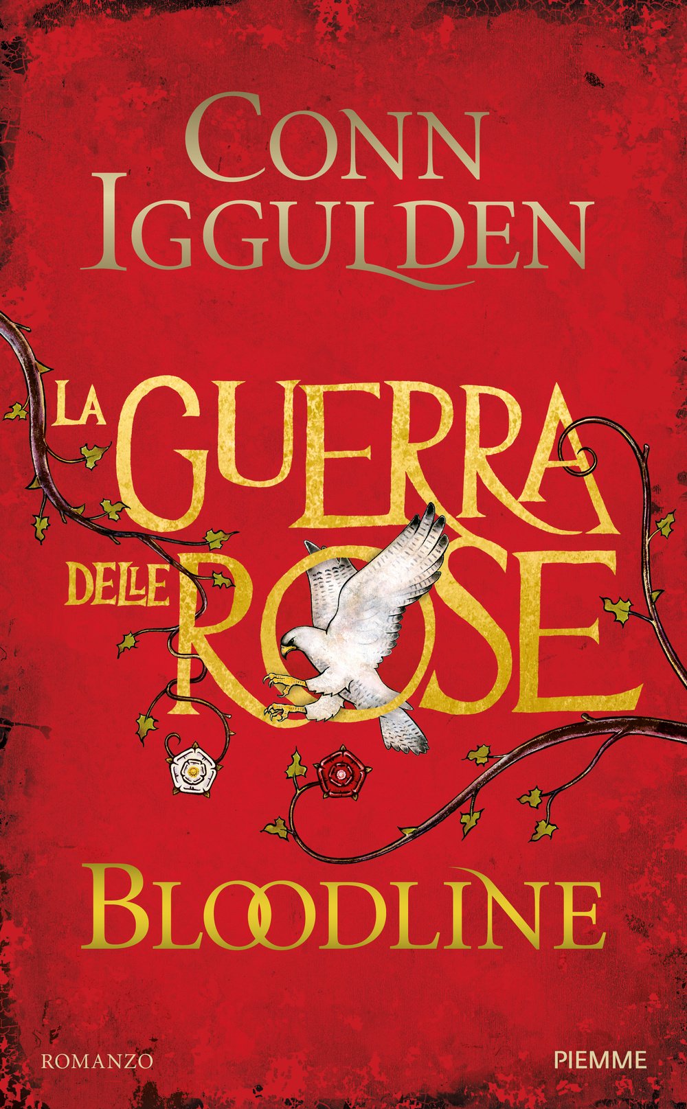Bloodline. La guerra delle Rose. Vol. 3 book