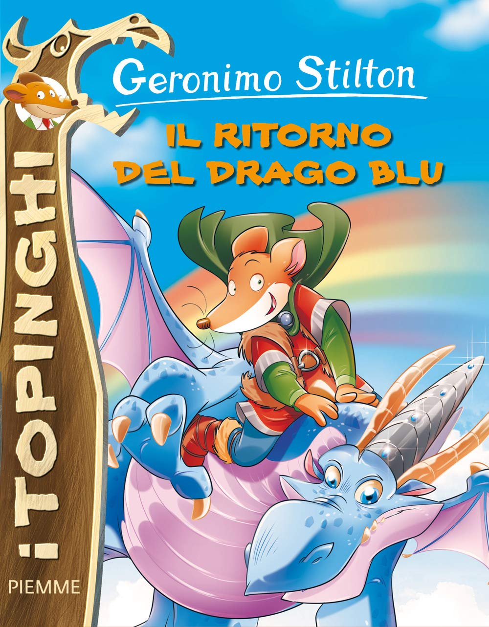 Il ritorno del drago blu (I Topinghi) Novels & Short Stories
