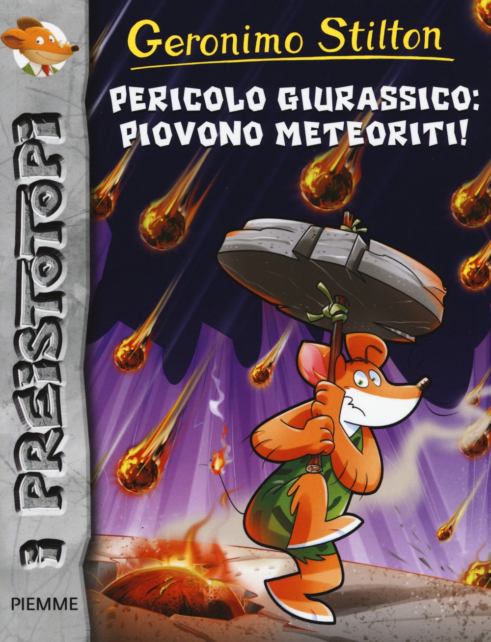 Pericolo giurassico: piovono meteoriti! Preistotopi. Ediz. illustrata Novels & Short Stories
