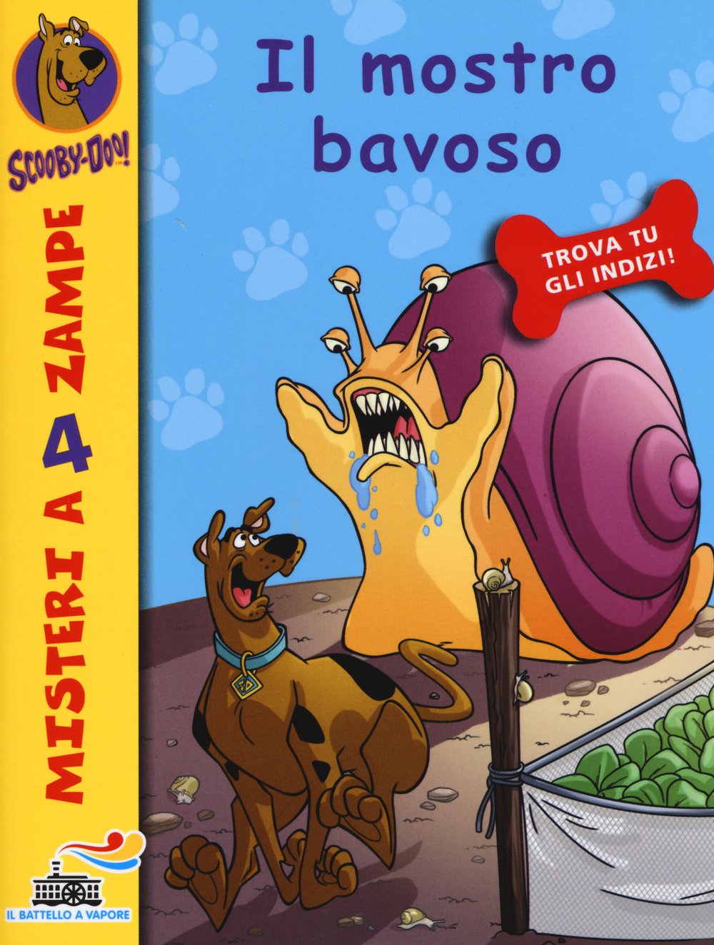 Il mostro bavoso (Il battello a vapore. Misteri a 4 zampe) Novels & Short Stories