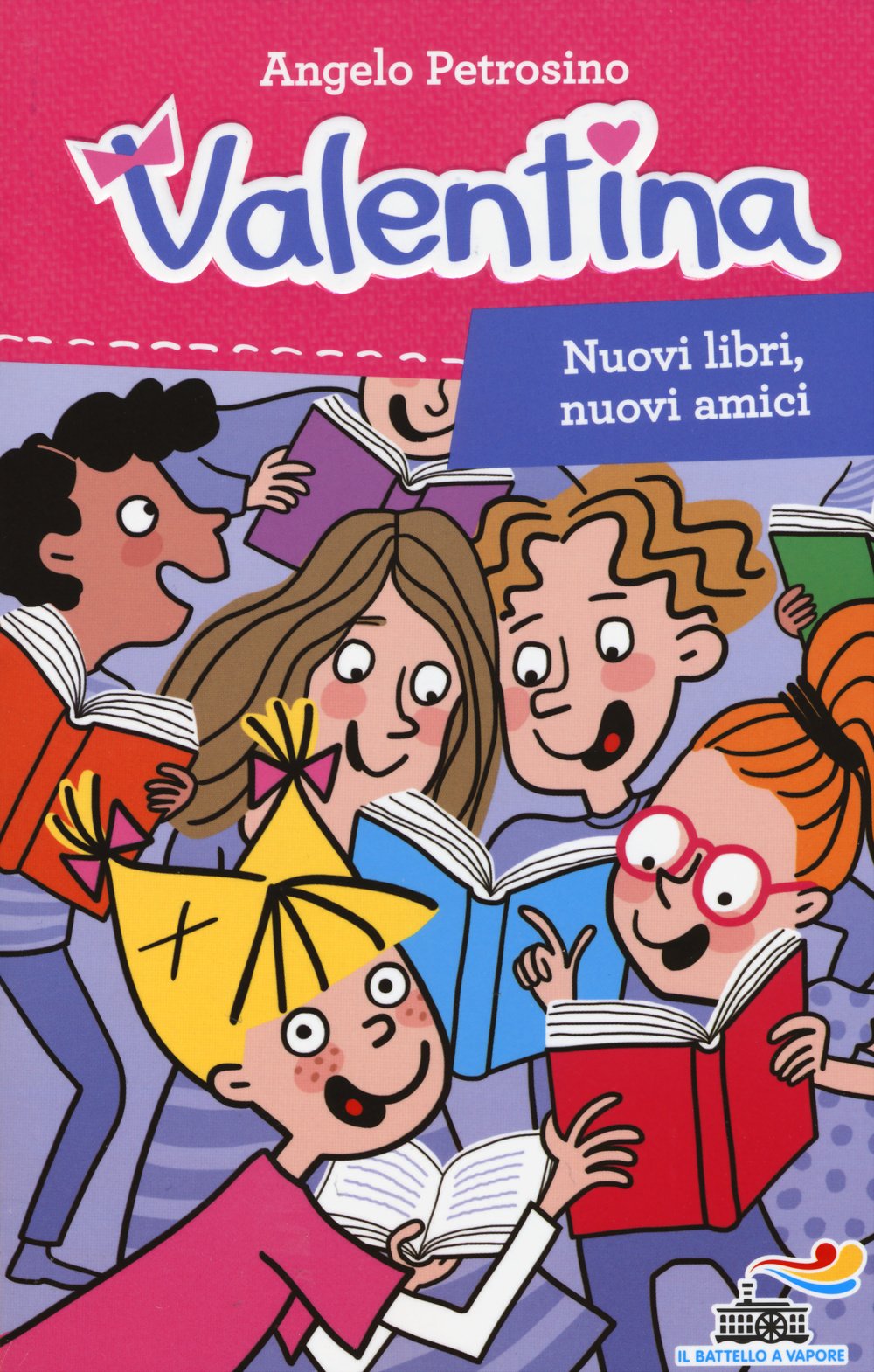 Nuovi libri, nuovi amici (Il battello a vapore. Serie Valentina) Novels & Short Stories