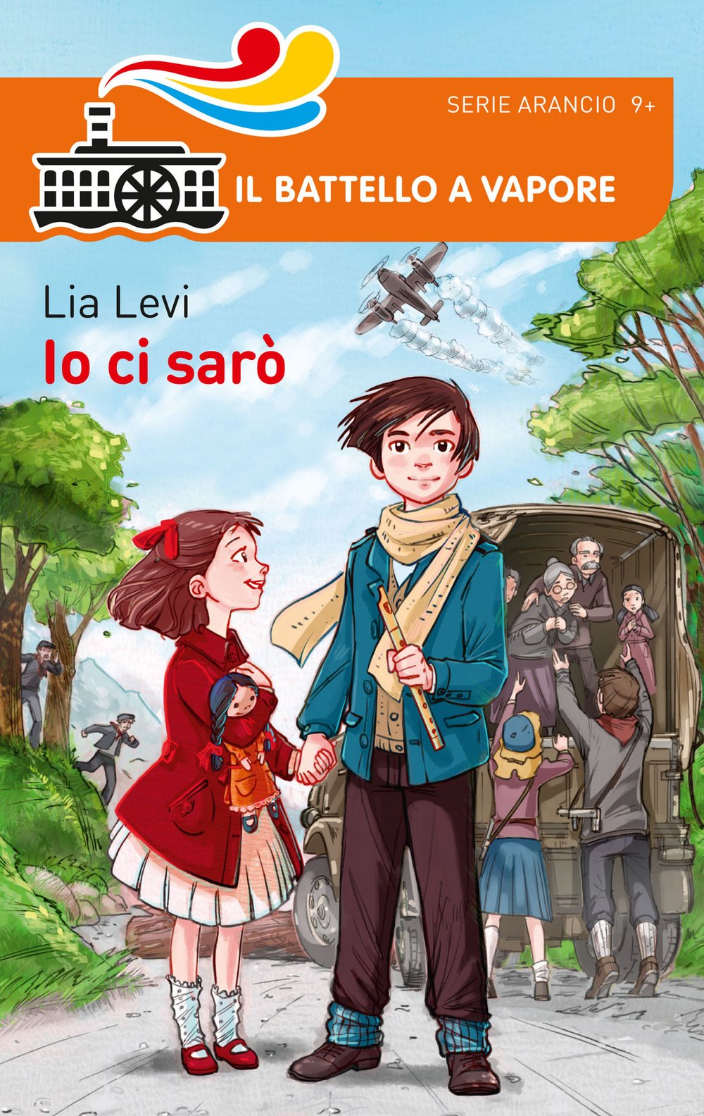 Io ci sarò (Il battello a vapore. Serie arancio) Non-fiction