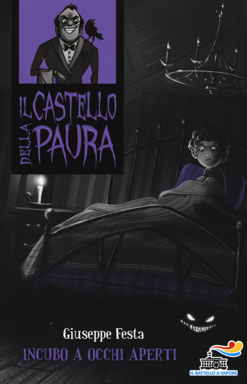 Incubo a occhi aperti (Il battello a vapore. Il castello della paura) Novels & Short Stories