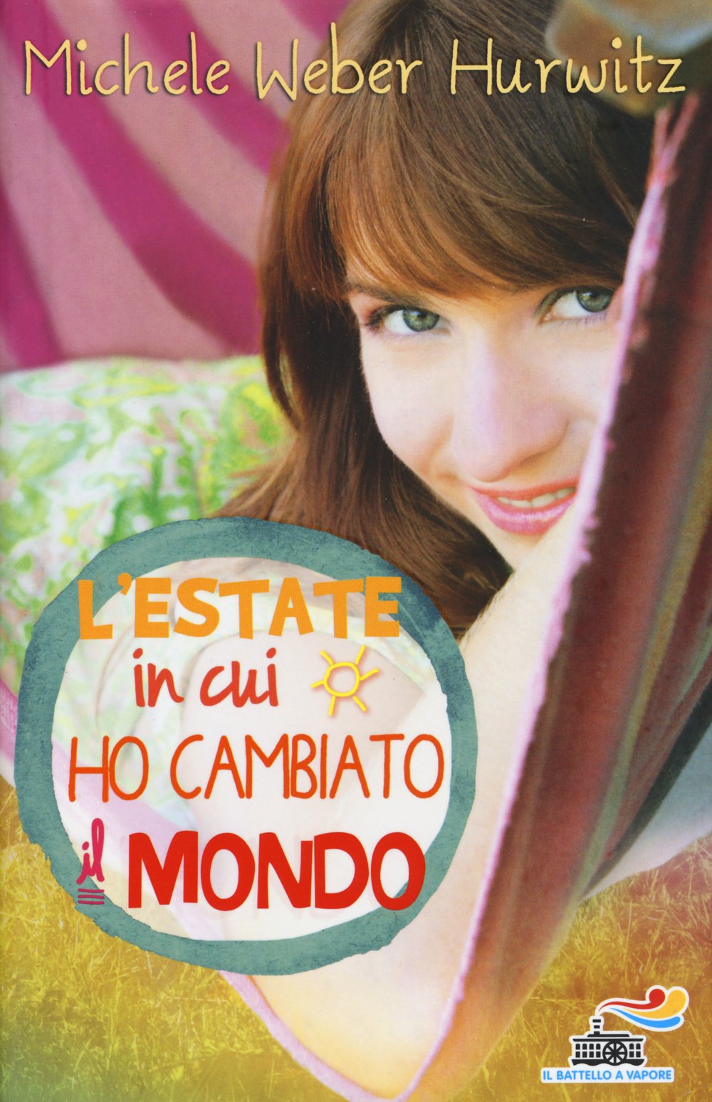 L'estate in cui ho cambiato il mondo (Il battello a vapore. One shot) Contemporary literature
