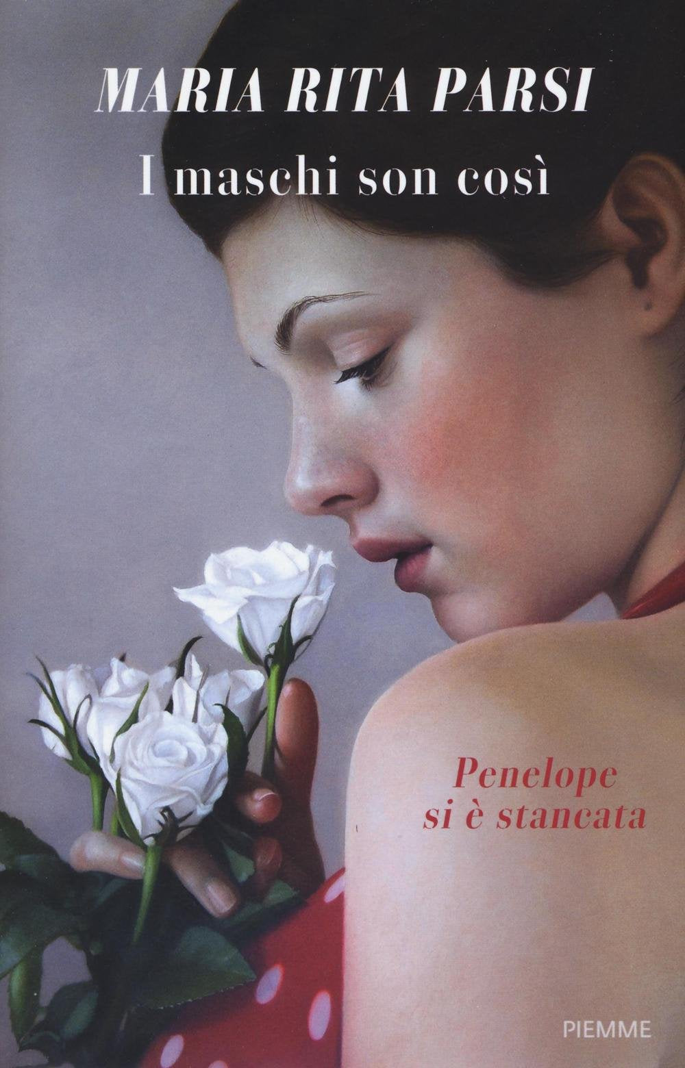I maschi son così. Penelope si è stancata Books