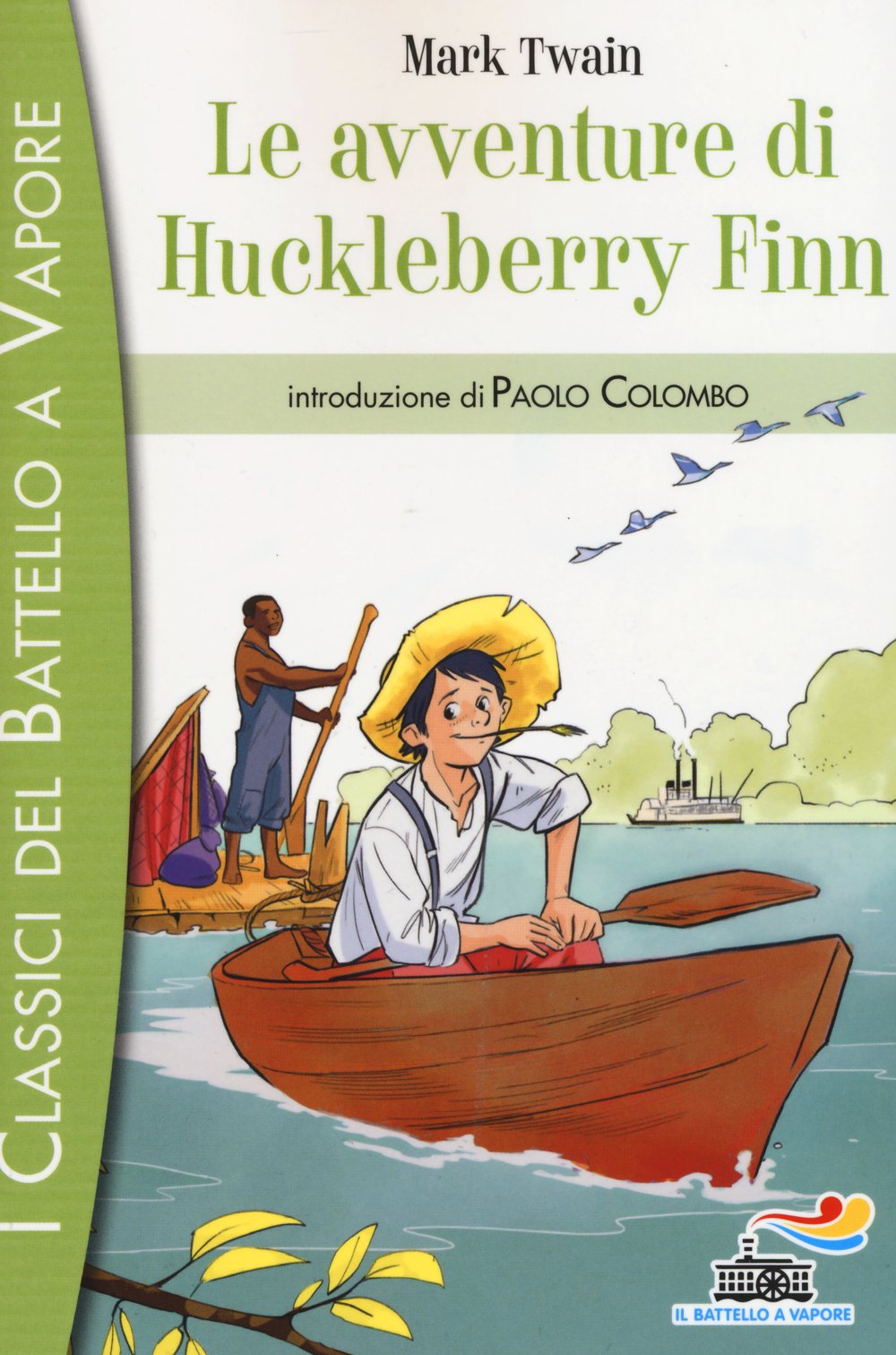 Le avventure di Huckleberry Finn. Ediz. illustrata book