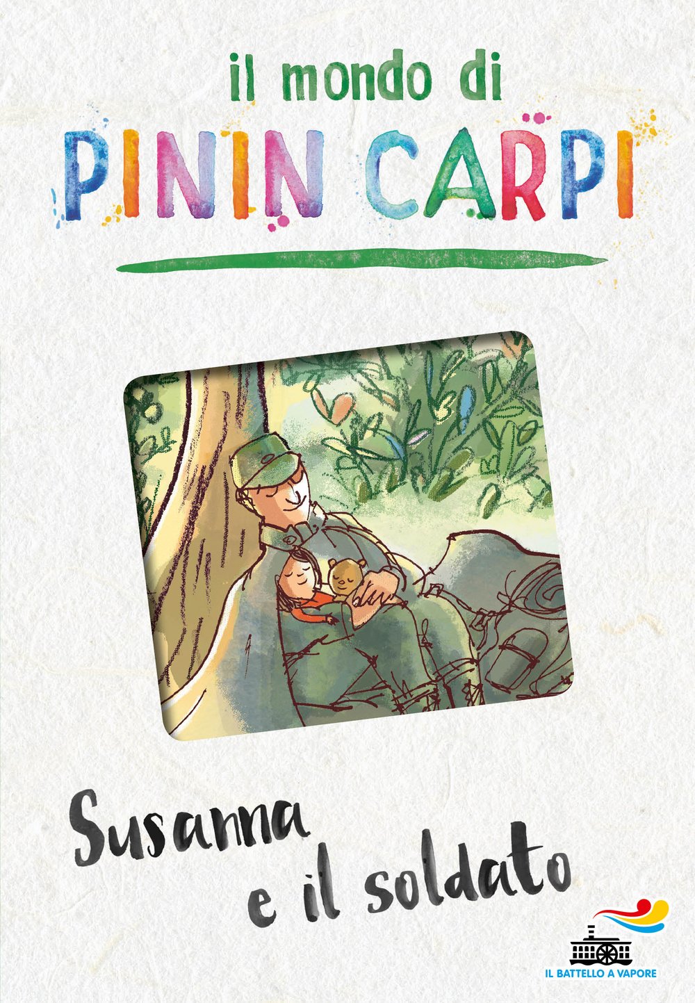 Susanna e il soldato. Il mondo di Pinin Carpi book
