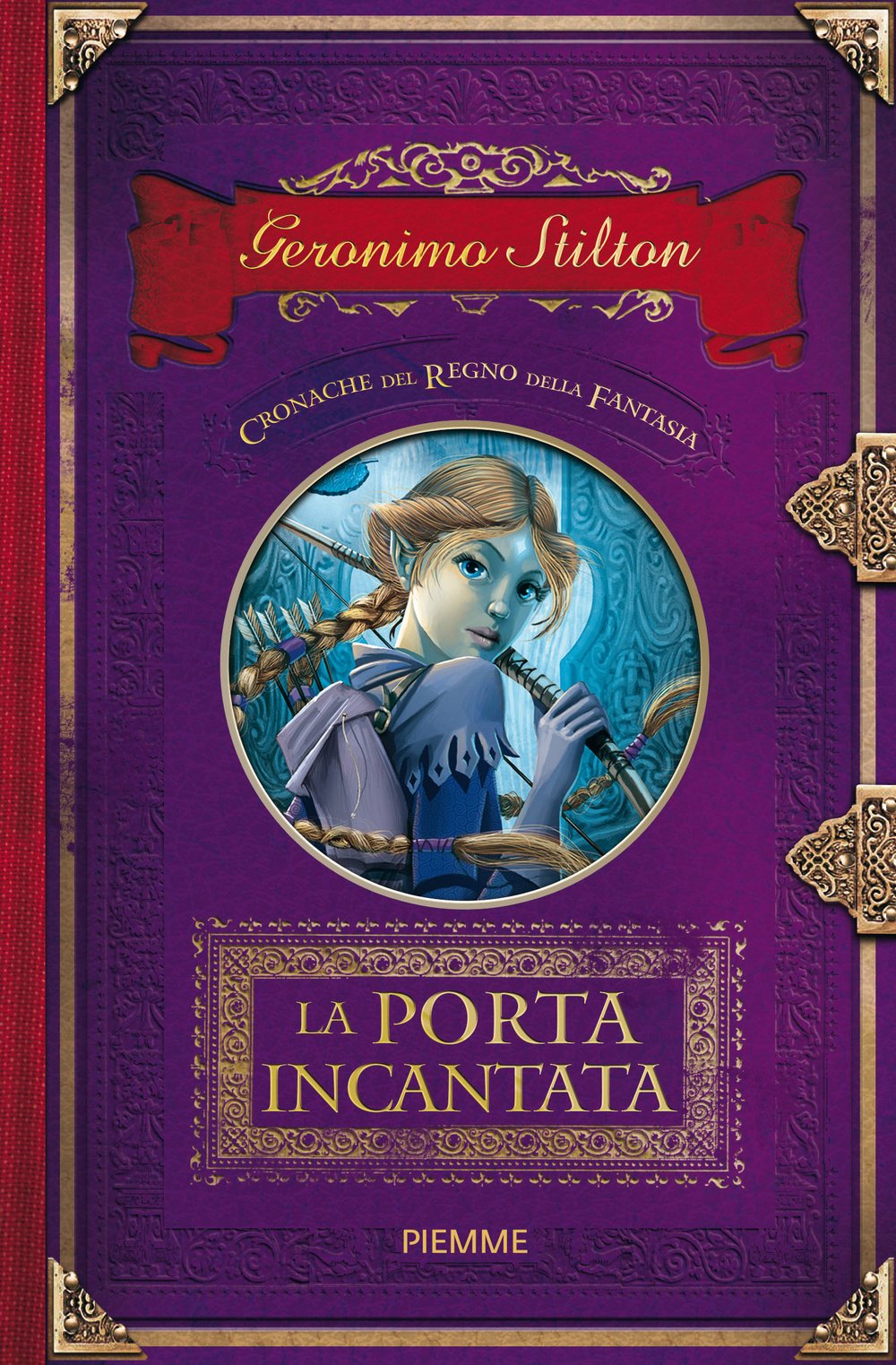 La porta incantata. Cronache del Regno della Fantasia Novels & Short Stories