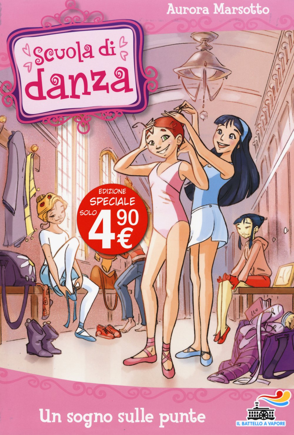 Un sogno sulle punte (Il battello a vapore. Scuola di danza) Non-fiction