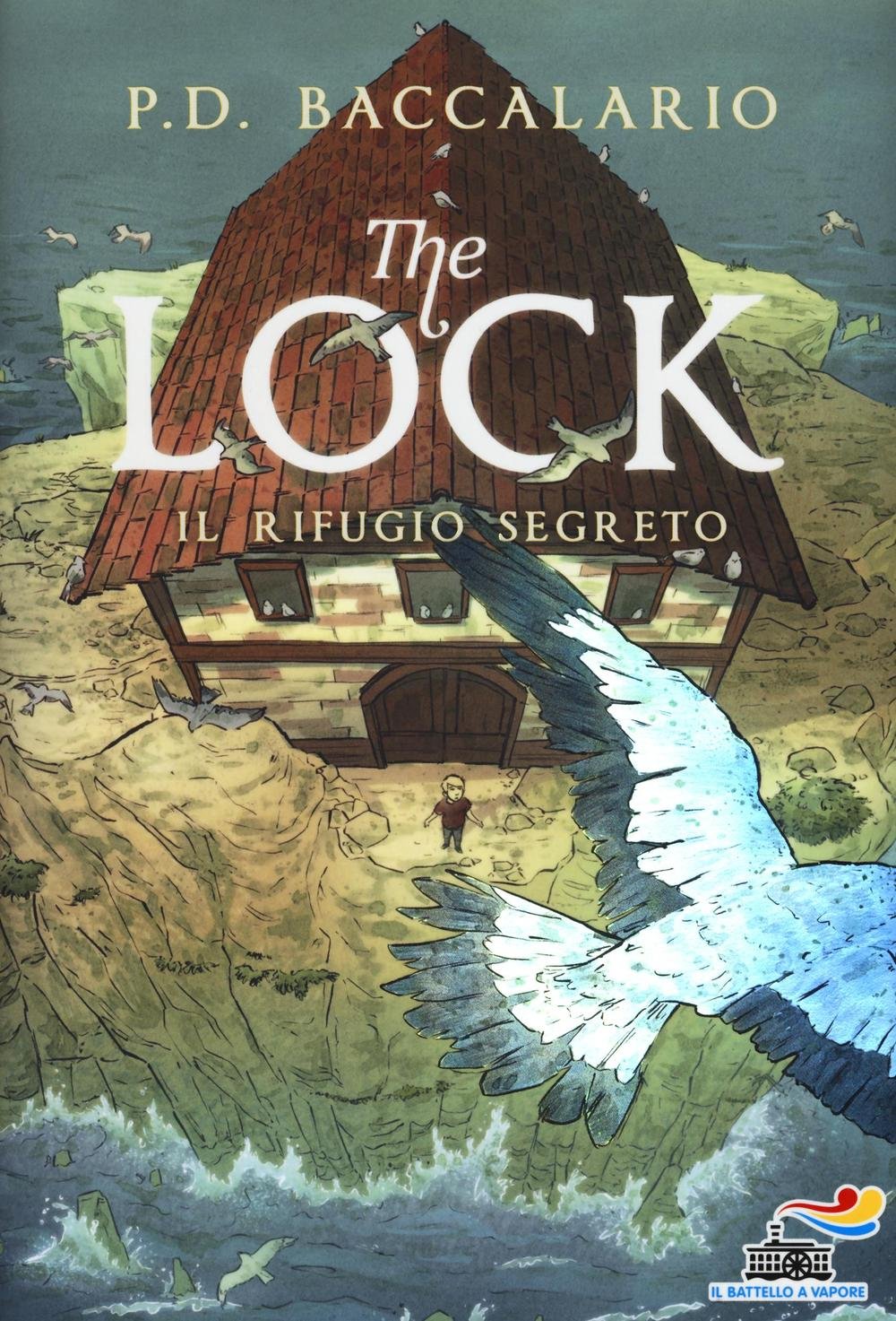 Il rifugio segreto. The Lock (Vol. 3) book