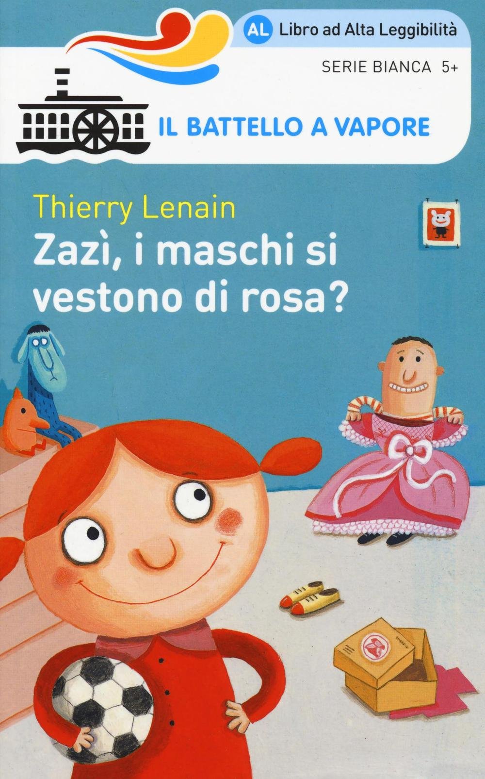 Zazì, i maschi si vestono di rosa? Ediz. ad alta leggibilità book