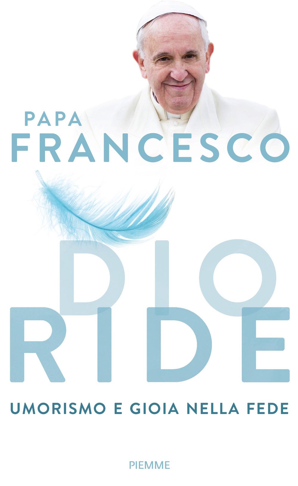 Dio ride. Umorismo e gioia nella fede book