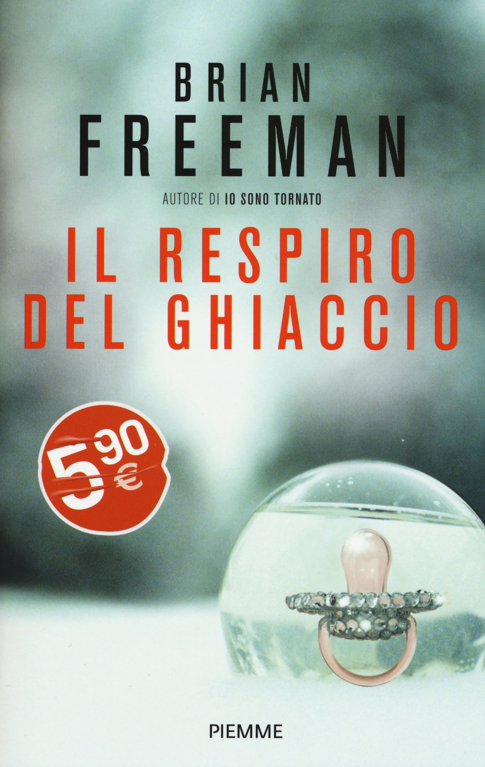 Il respiro del ghiaccio (Piemme pocket) Contemporary literature