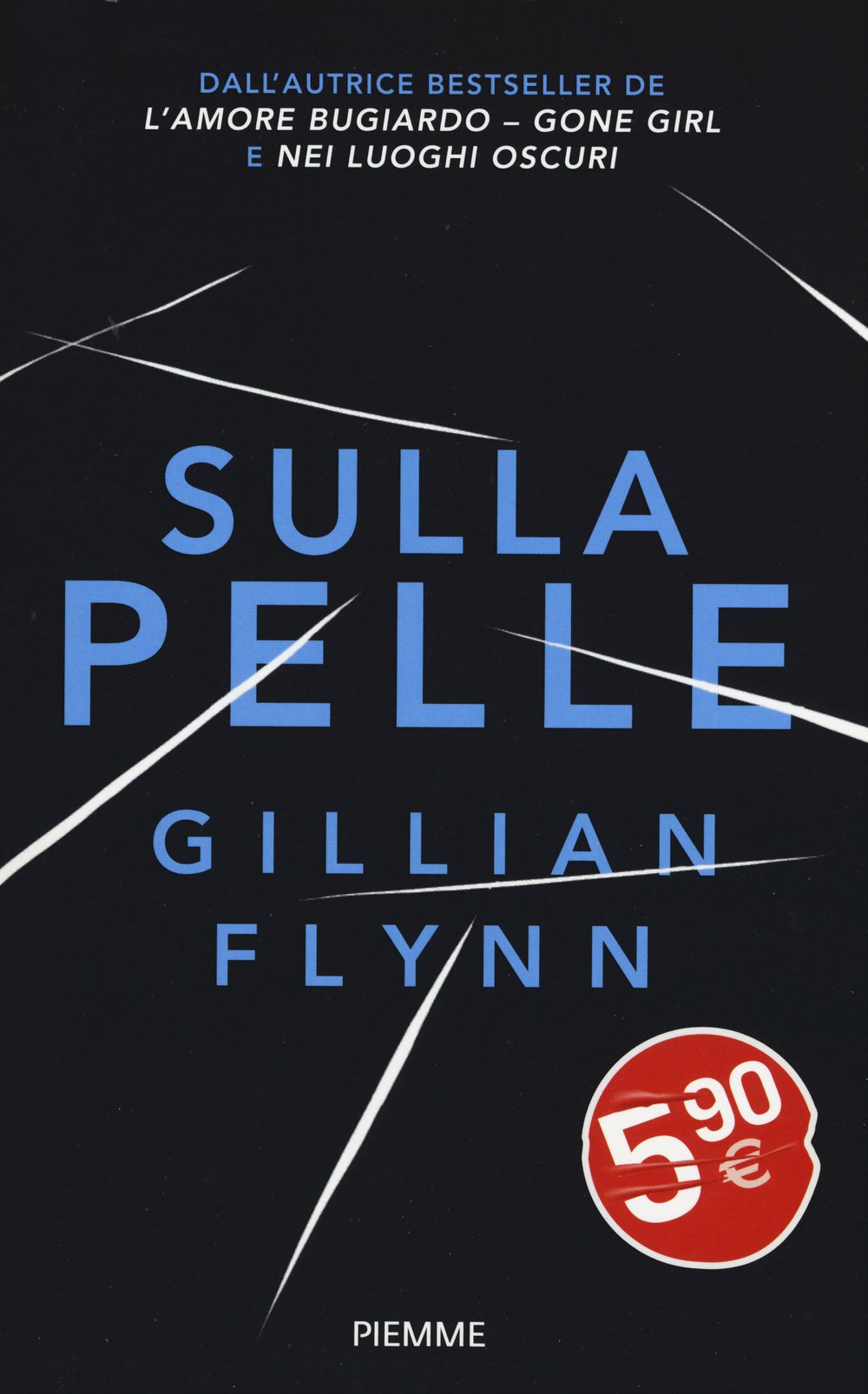 Sulla pelle (Piemme pocket) Contemporary literature Books