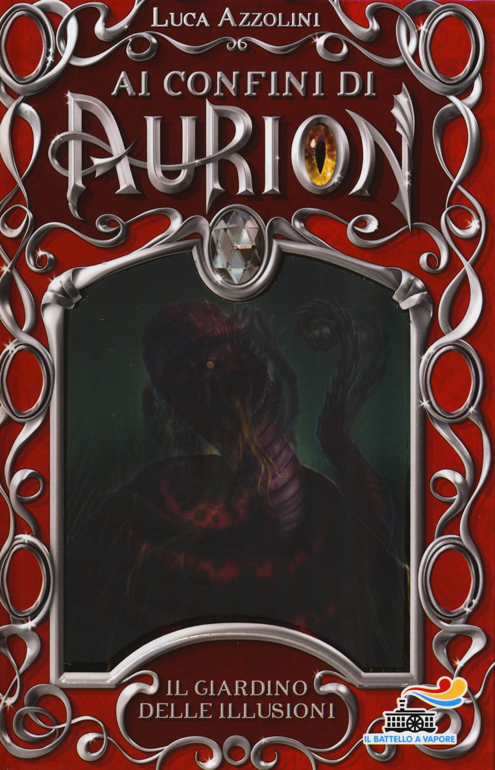 Il giardino delle illusioni. Ai confini di Aurion (Vol. 3) book