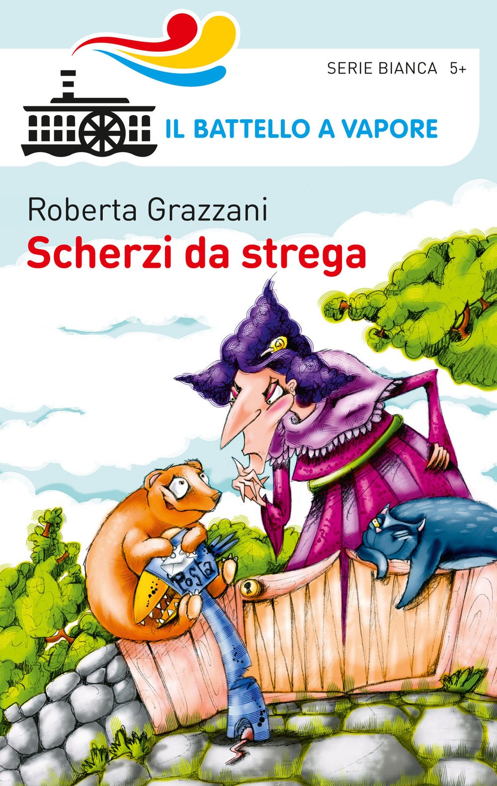 Scherzi da strega (Il battello a vapore. Serie bianca) Children's books