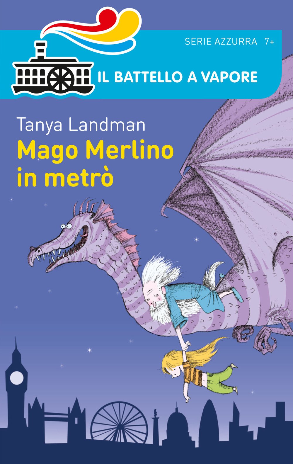 Mago Merlino in metrò (Il battello a vapore. Serie azzurra) Novels & Short Stories