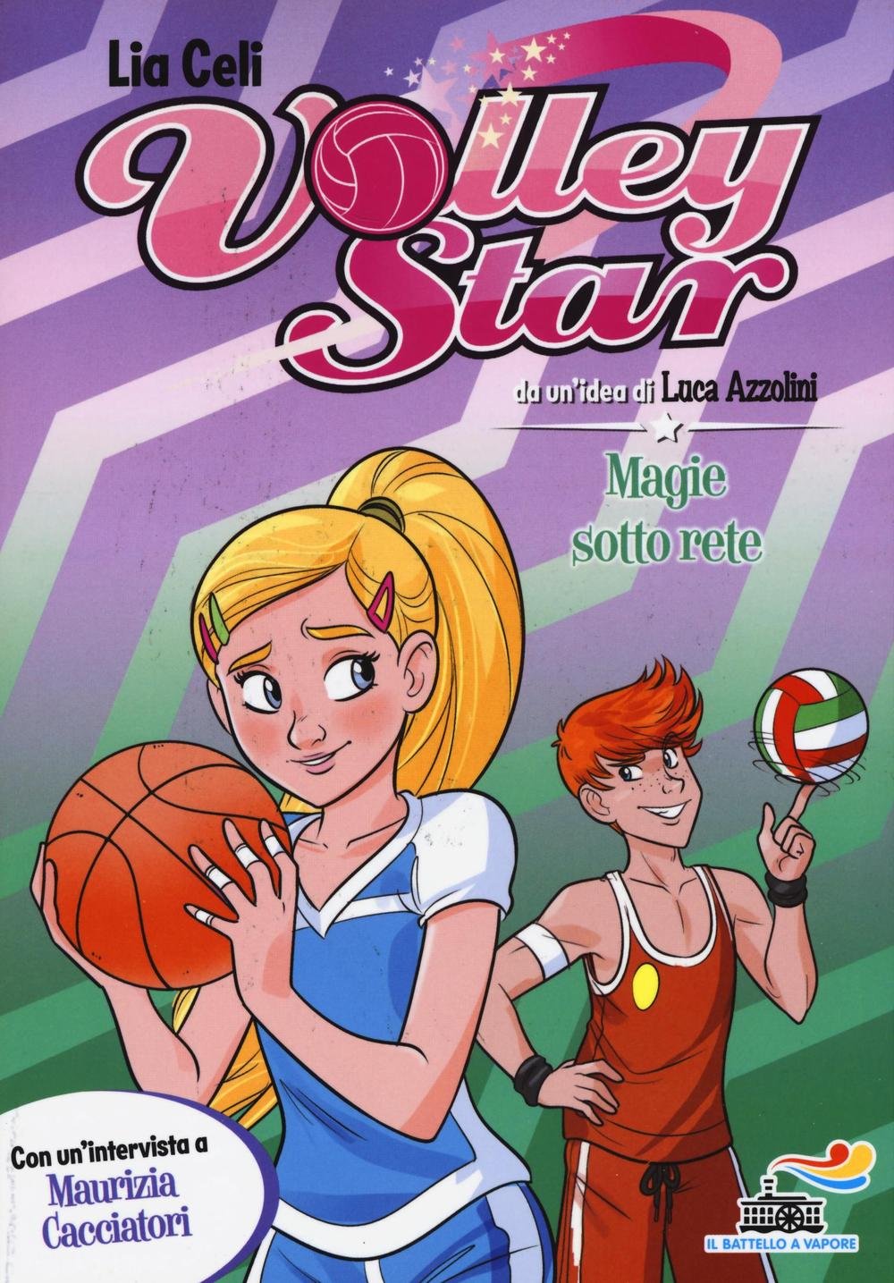 Magie sotto rete (Il battello a vapore. Volley Star) Leisure & Fun