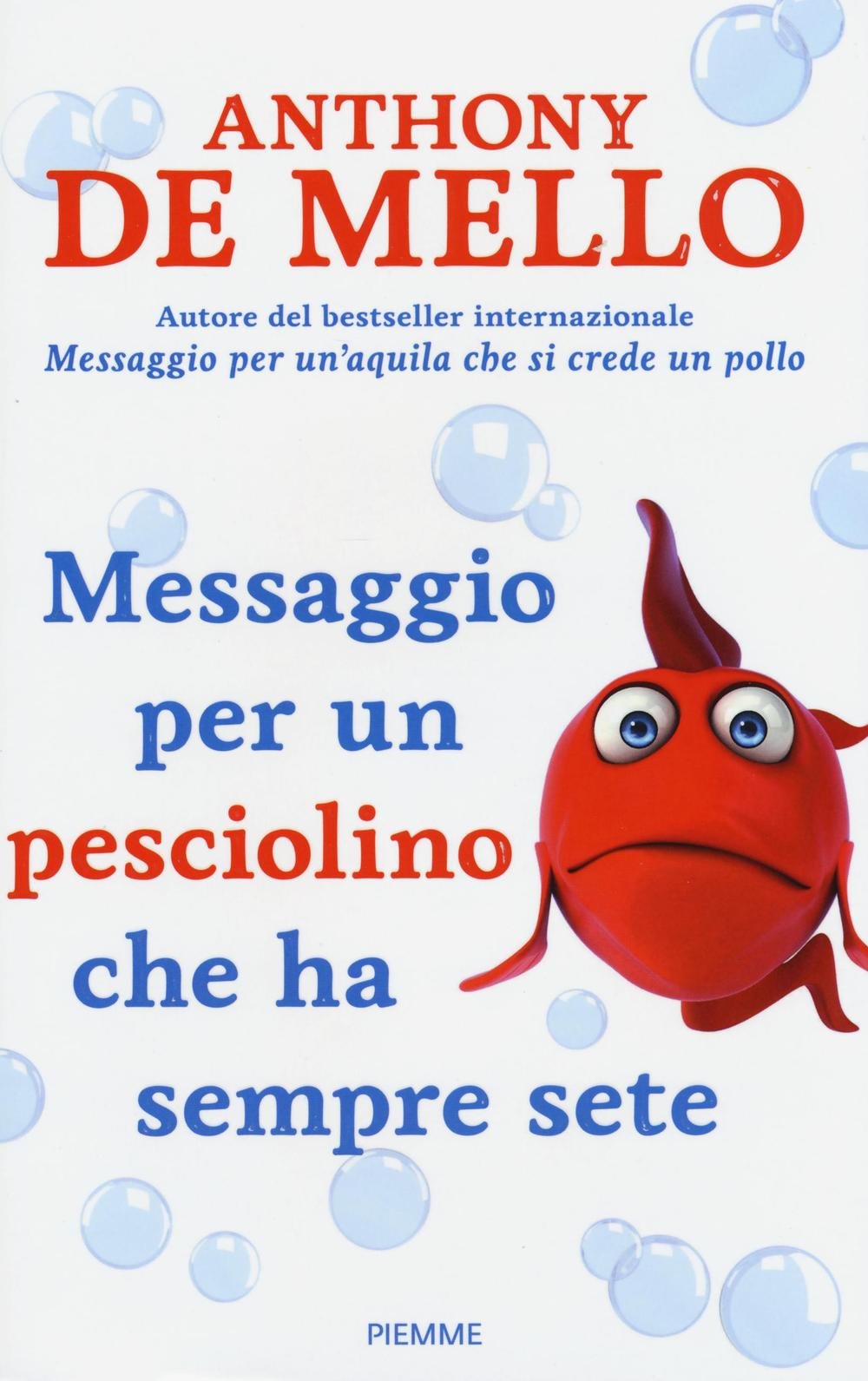 Messaggio per un pesciolino che ha sempre sete book
