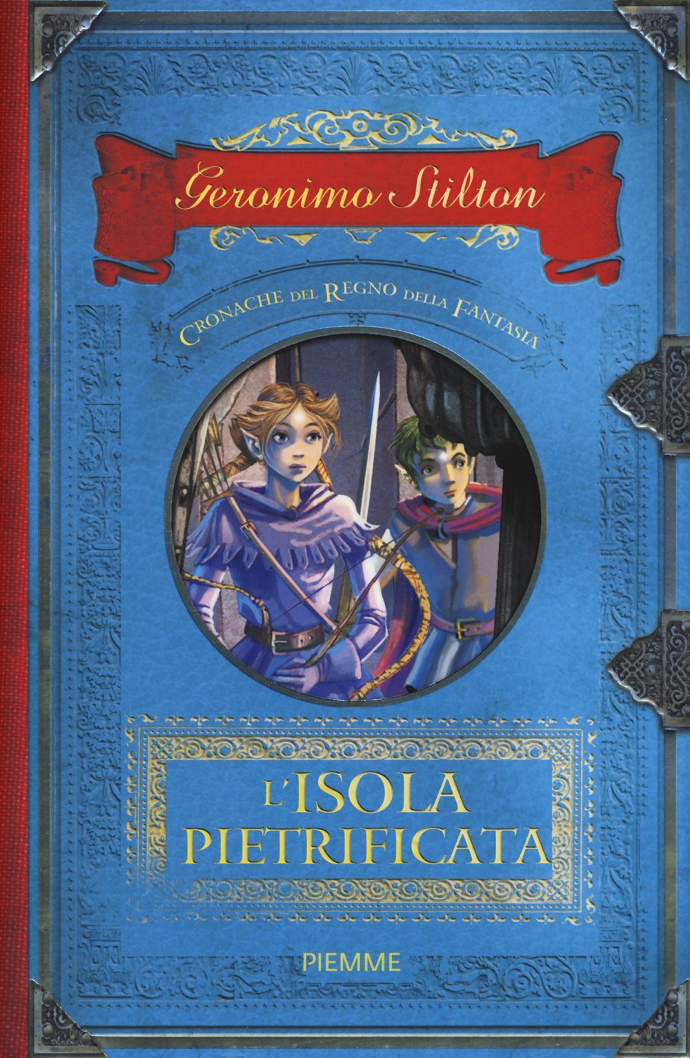 L'isola pietrificata. Cronache del Regno della Fantasia Novels & Short Stories