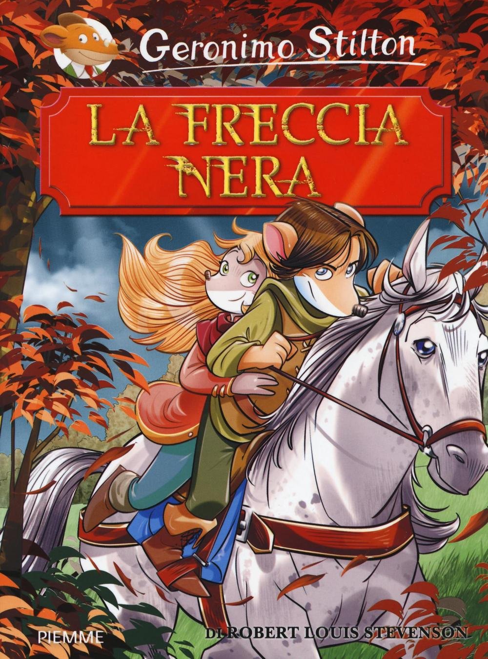 La freccia nera di R. L. Stevenson (Grandi classici) Novels & Short Stories