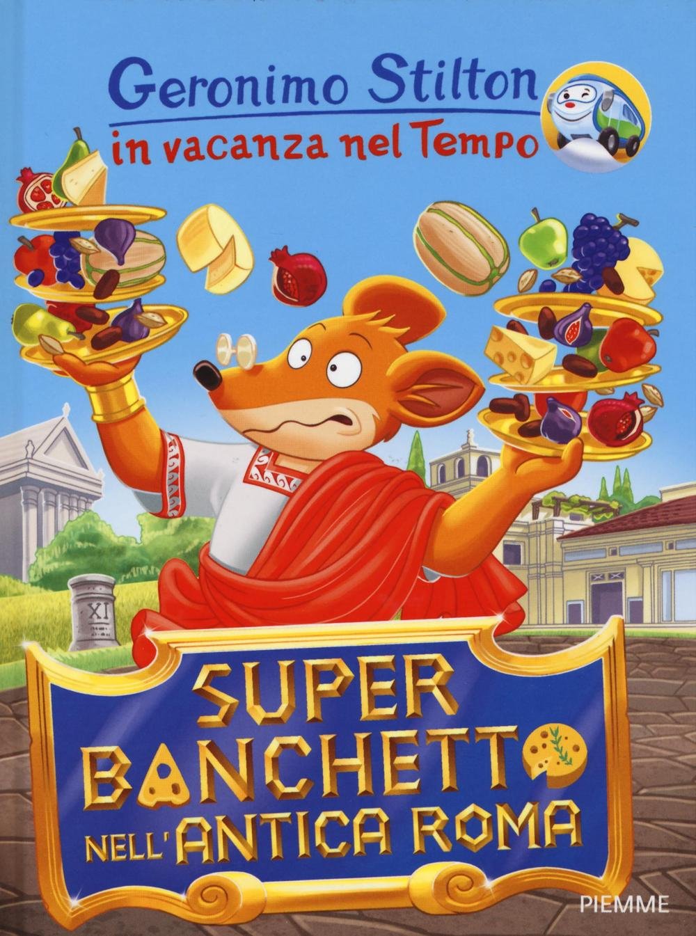 Super banchetto nell'antica Roma. In vacanza nel Tempo book