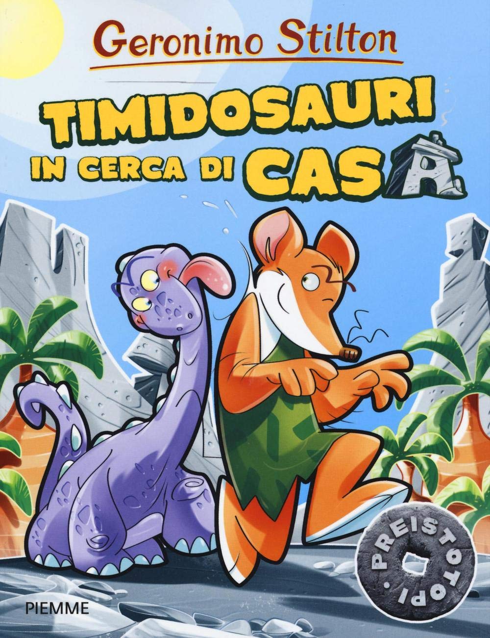 Timidosauri in cerca di casa (I Preistotopi) Novels & Short Stories