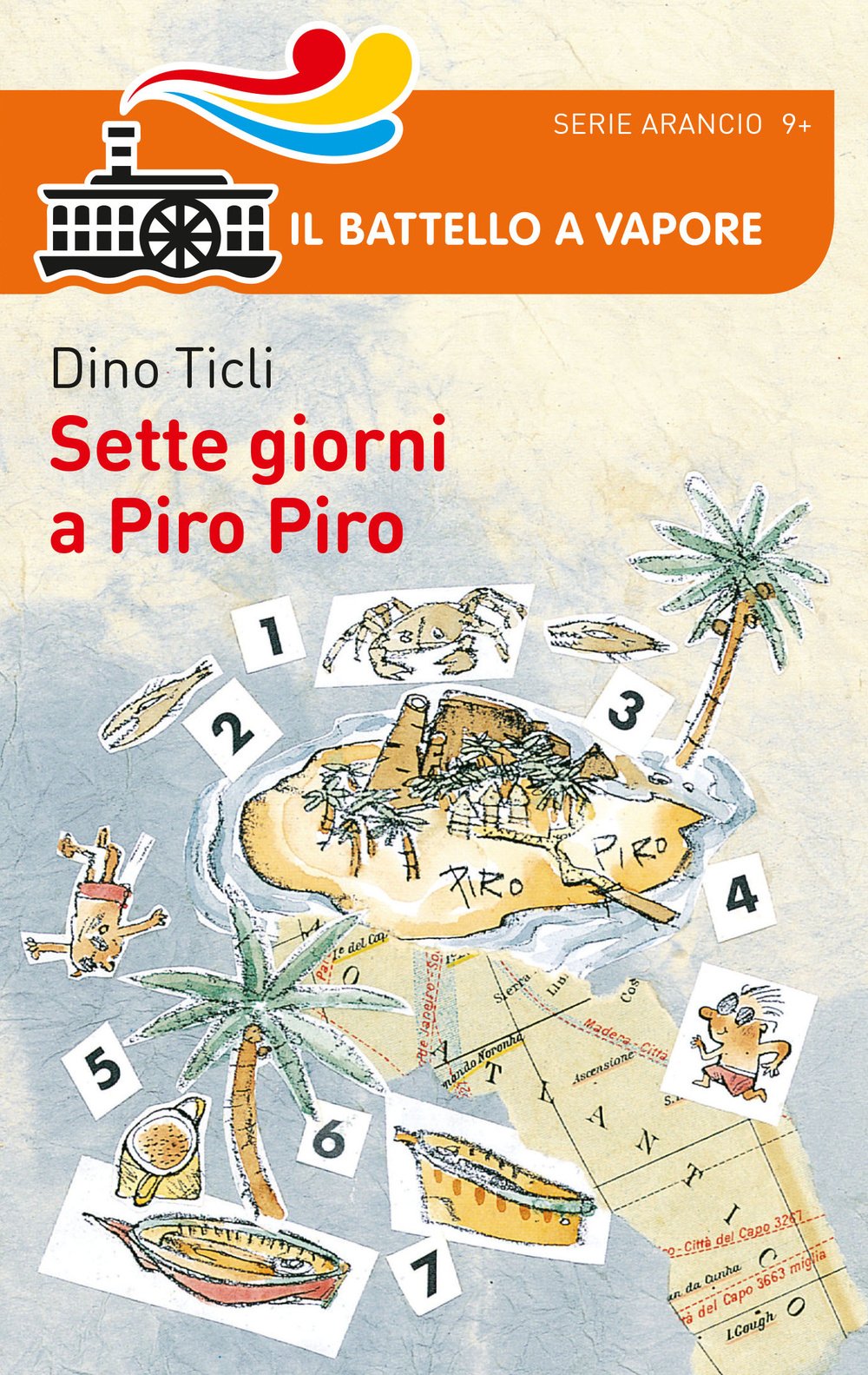 Sette giorni a Piro Piro (Il battello a vapore. Serie arancio) Novels & Short Stories