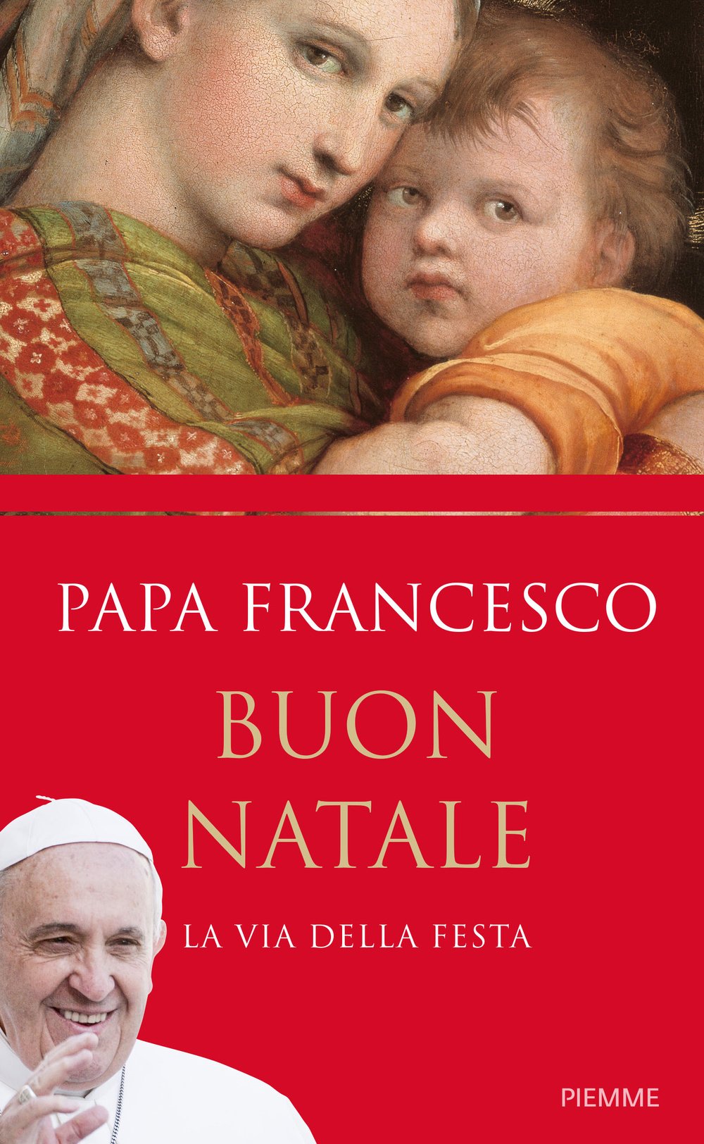 Buon Natale. La via della festa book