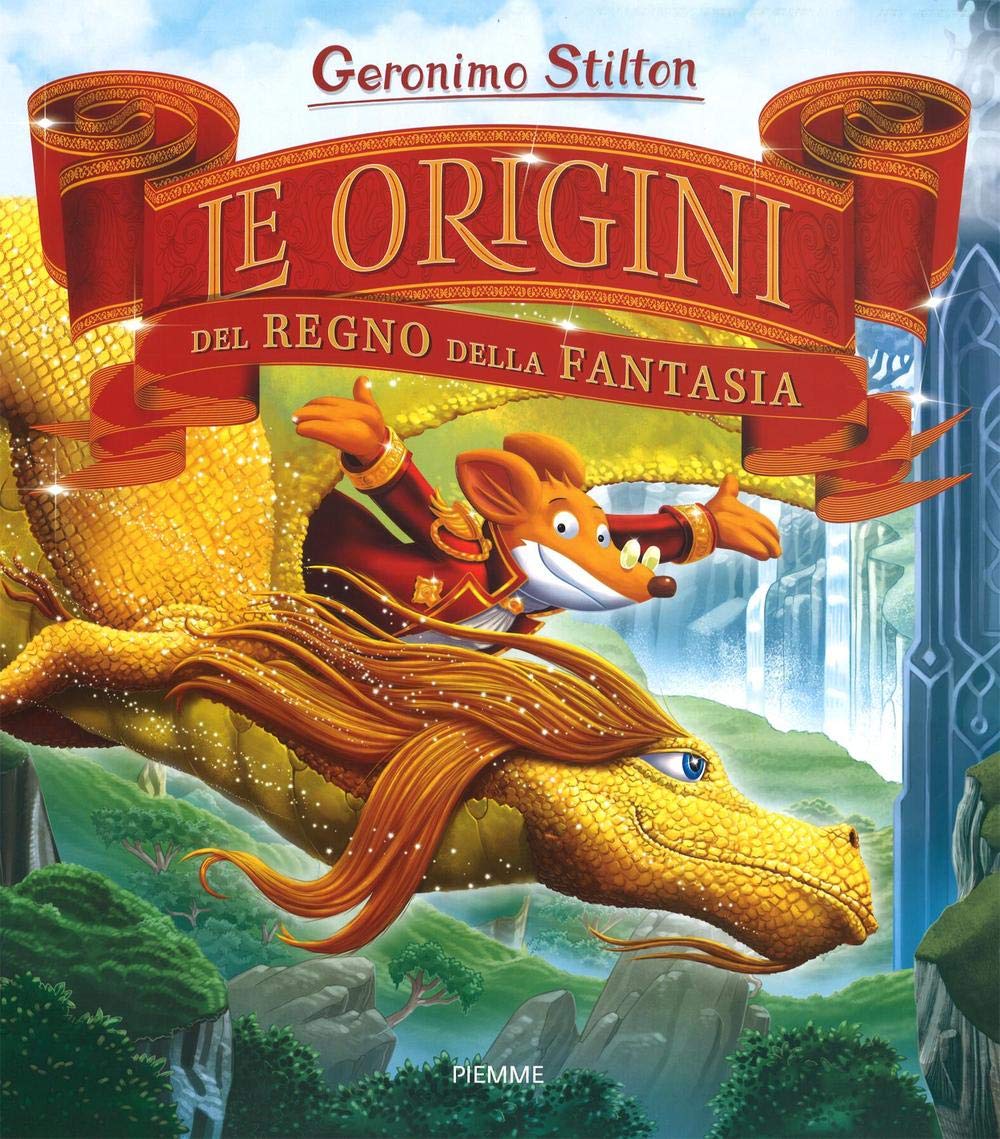 Le origini del regno della fantasia (Grandi libri) Novels & Short Stories