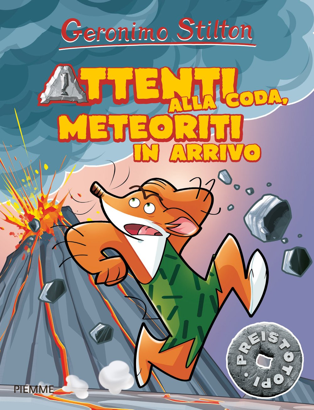 Attenti alla coda, meteoriti in arrivo. Preistotopi book