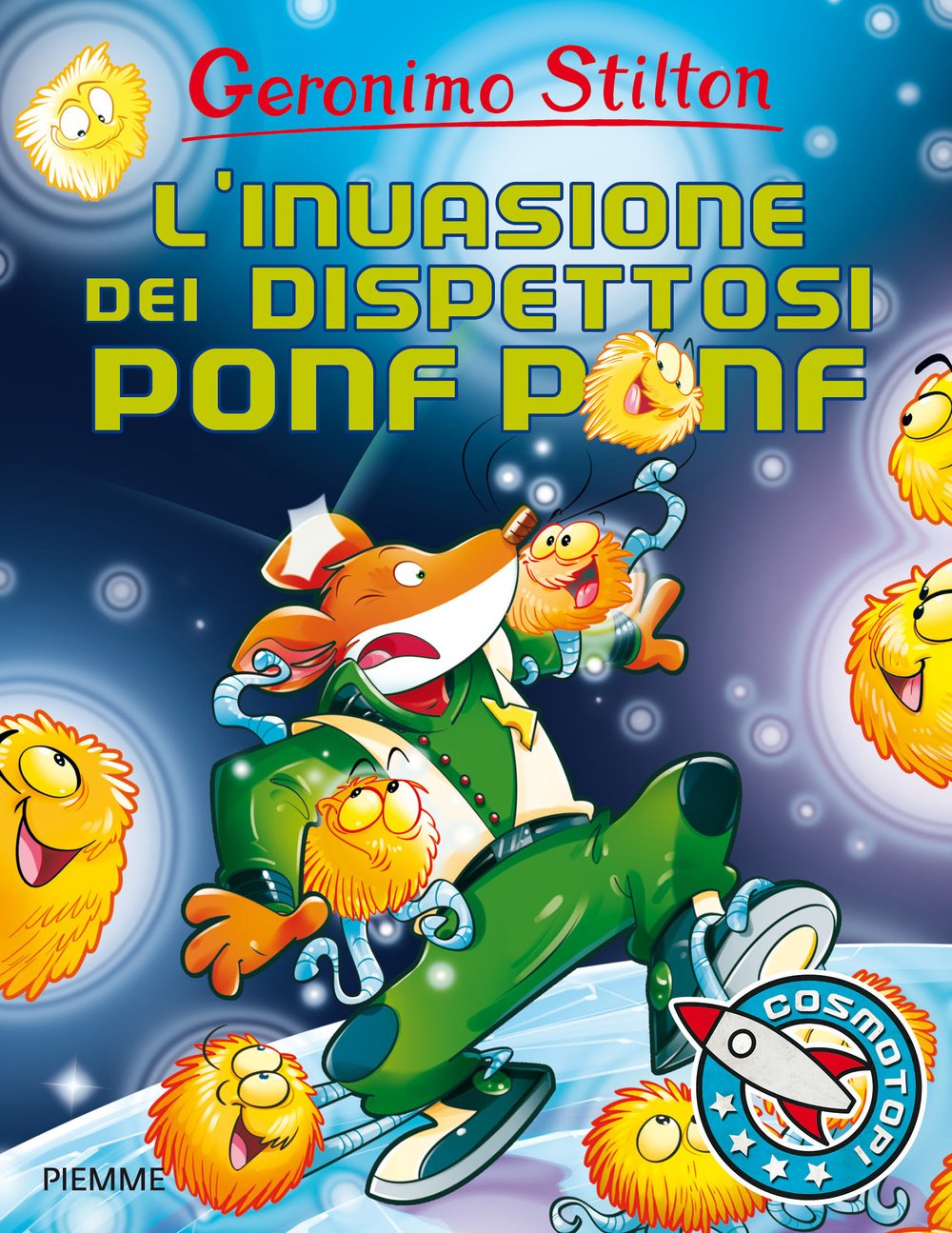 L'invasione dei dispettosi Ponf Ponf. Ediz. illustrata book
