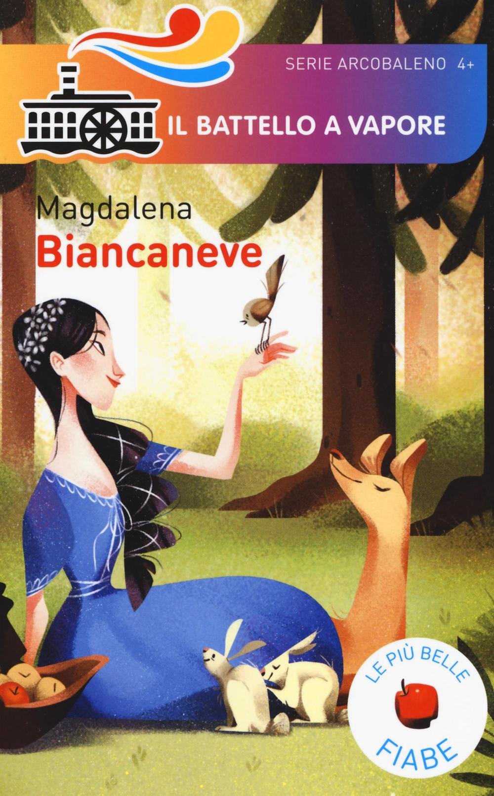 Biancaneve. Le più belle fiabe book