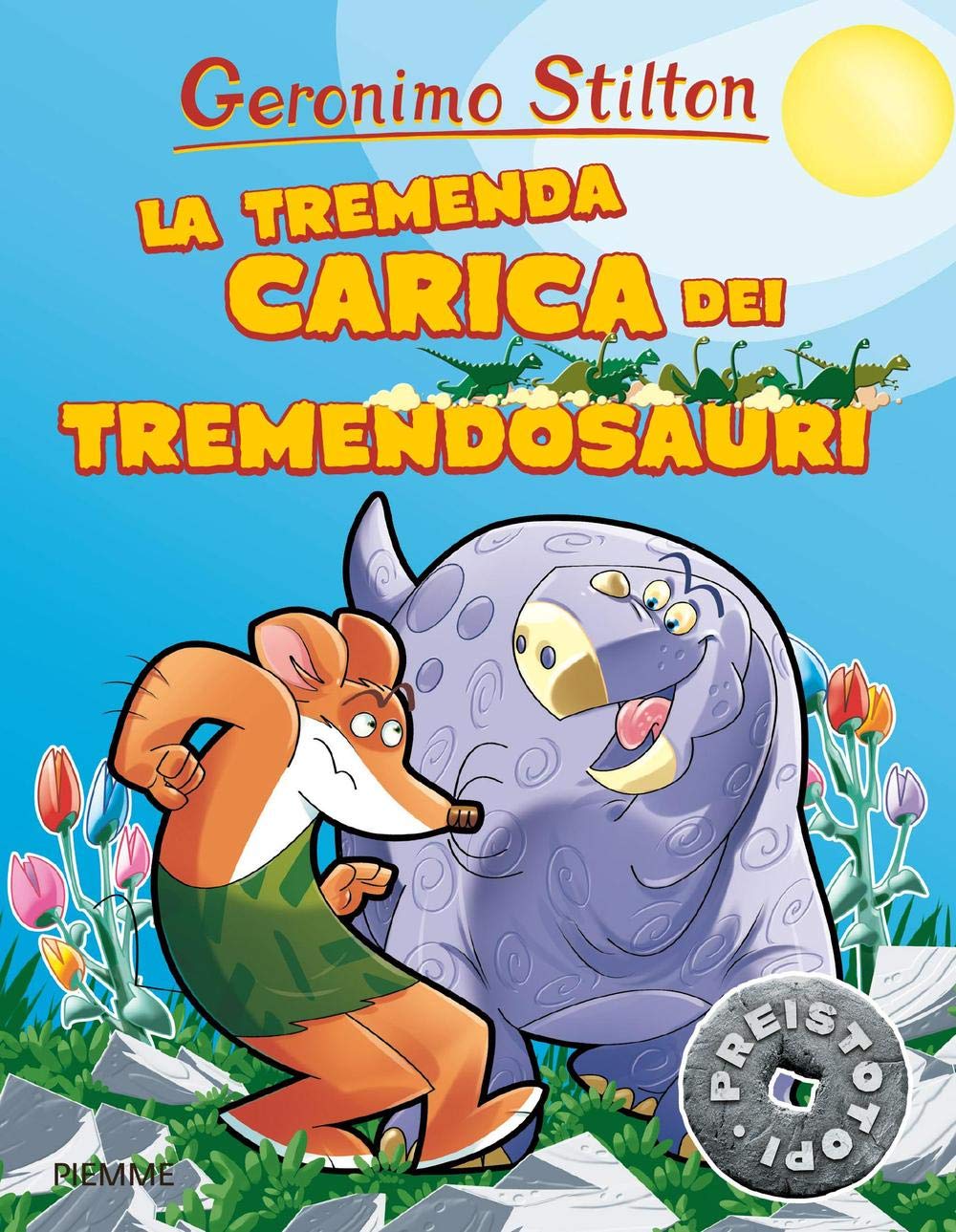 La tremenda carica dei Tremendosauri. Preistotopi Novels & Short Stories
